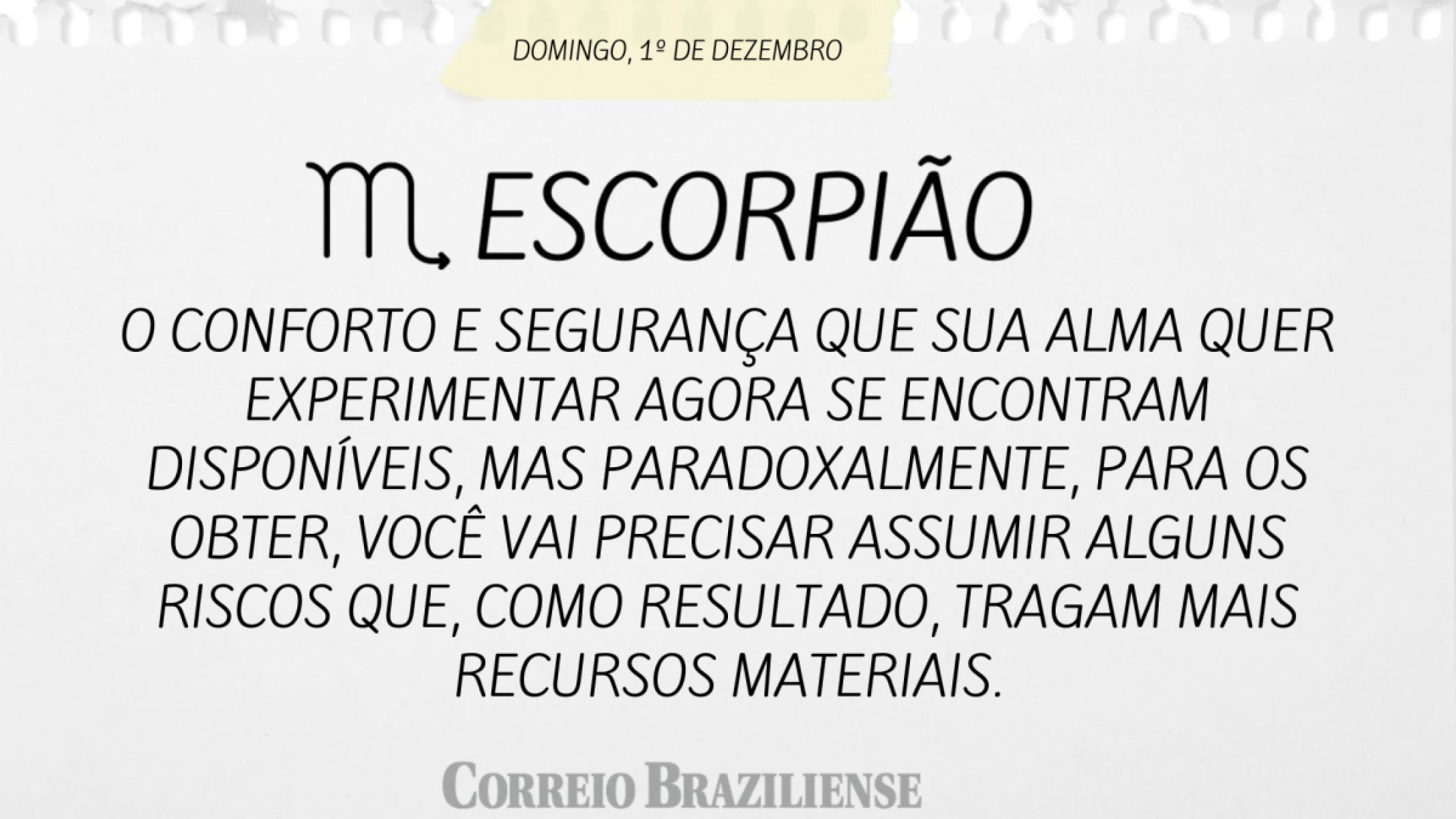 ESCORPIÃO  | 1º DE DEZEMBRO