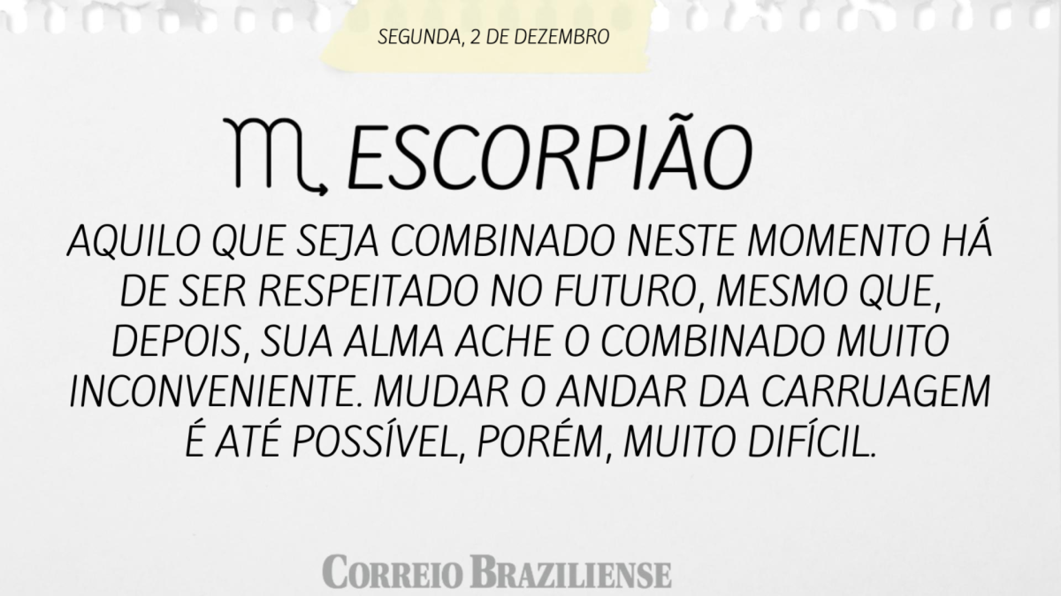 ESCORPIÃO | 2 DE DEZEMBRO