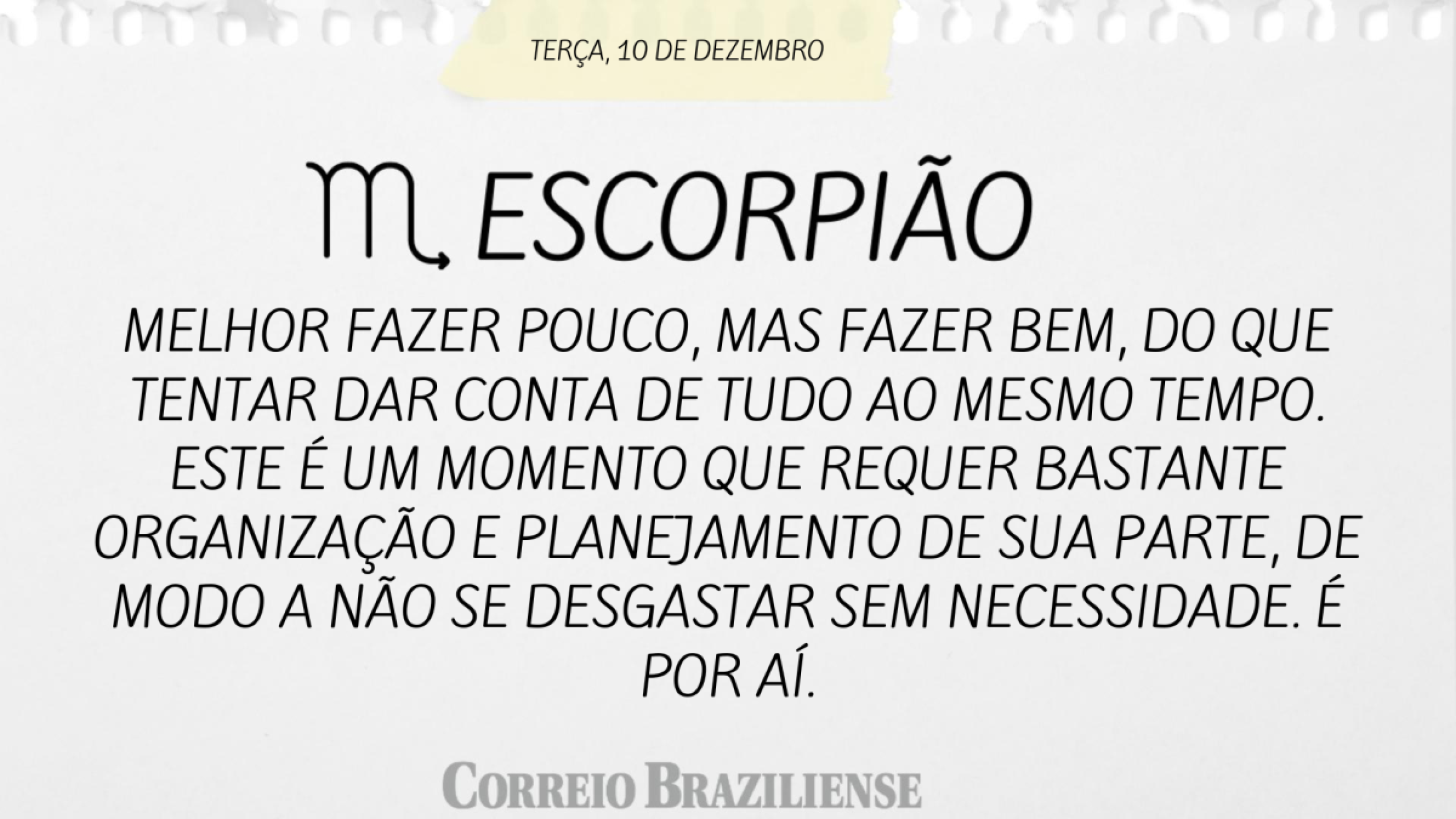 ESCORPIÃO | 10 DE DEZEMBRO