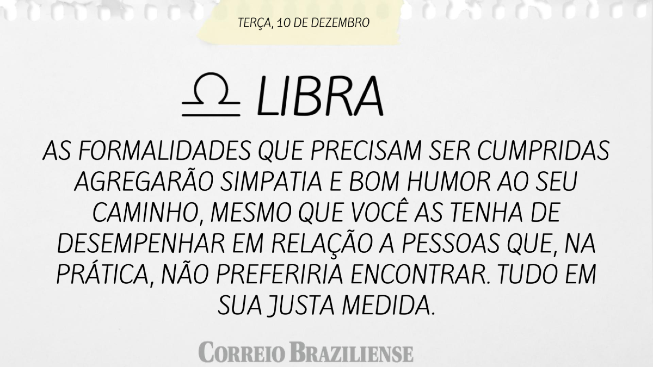 LIBRA | 10 DE DEZEMBRO