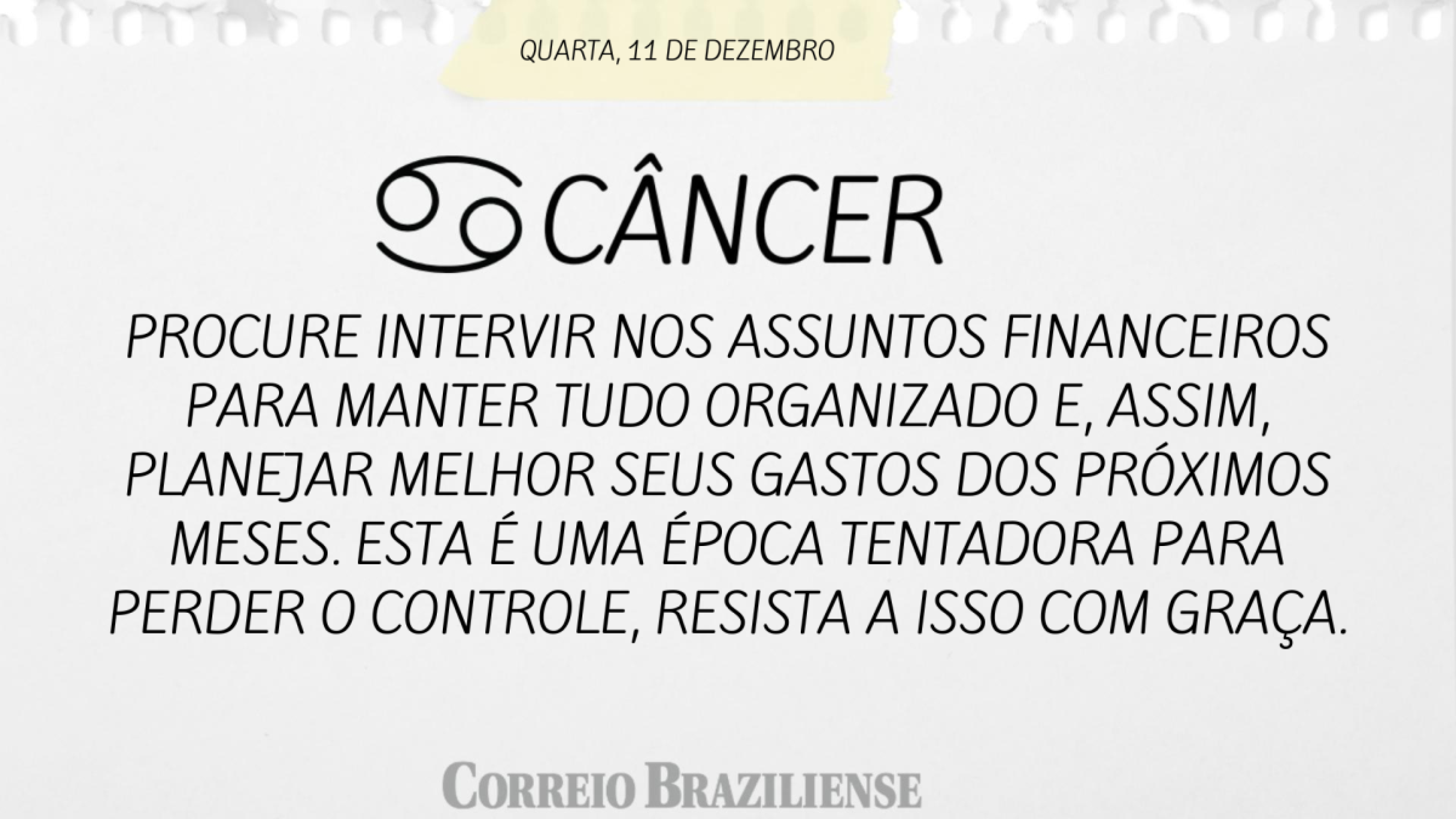 CÂNCER | 11 DE DEZEMBRO