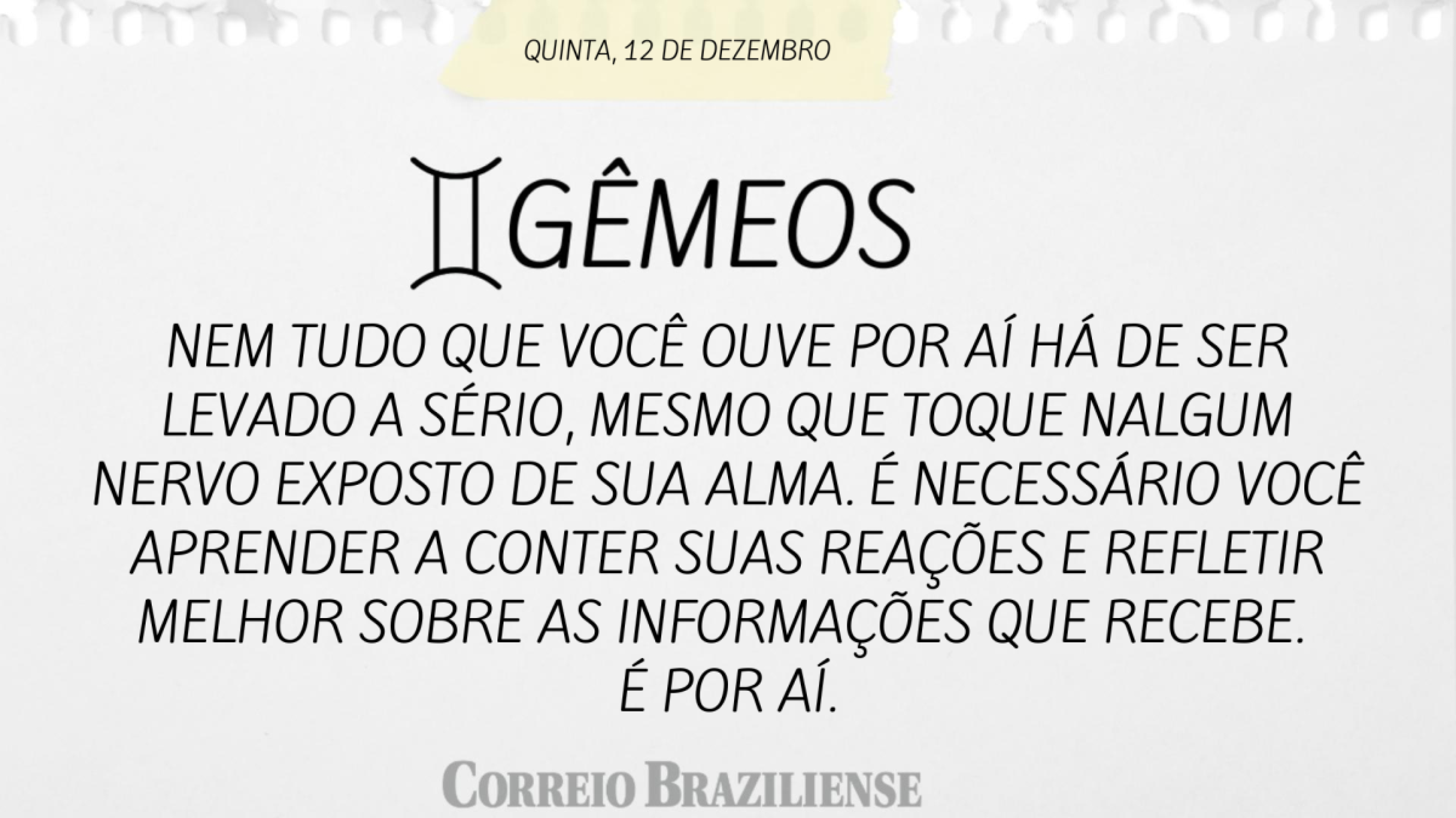 GÊMEOS | 12 DE DEZEMBRO