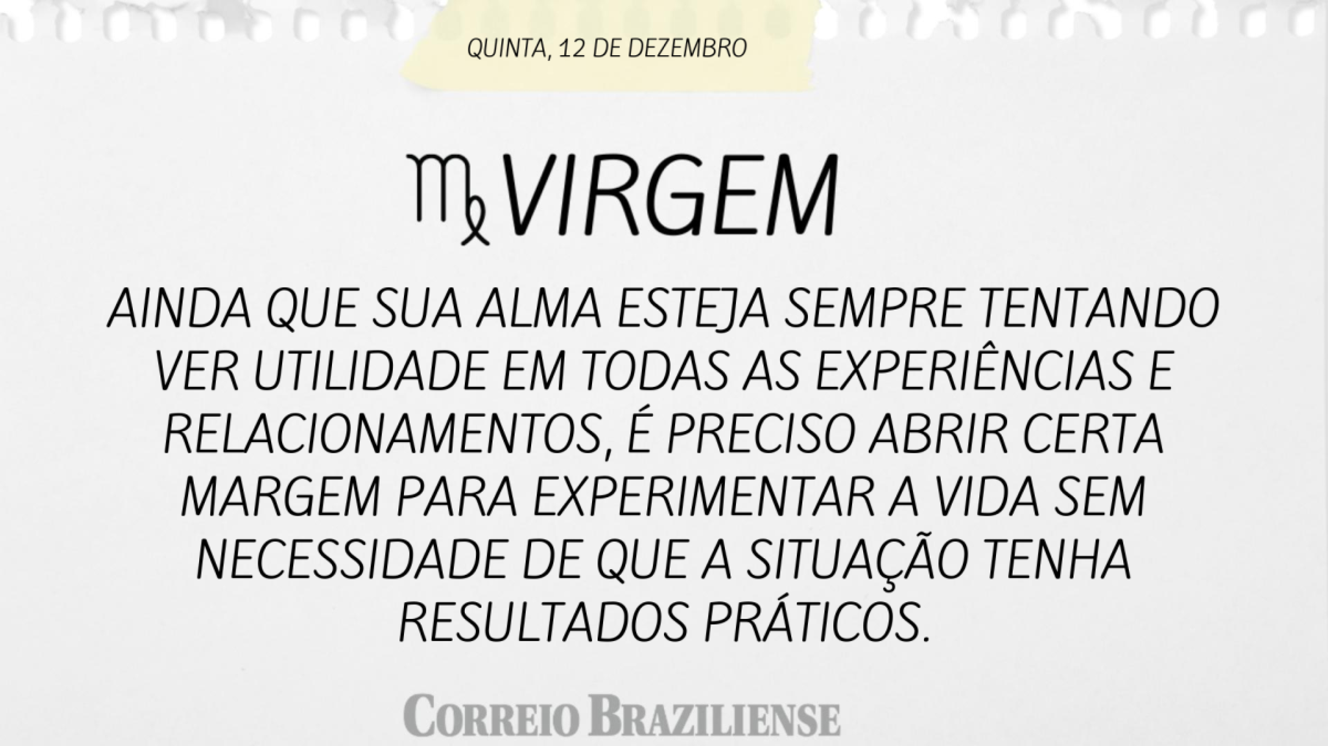 VIRGEM | 12 DE DEZEMBRO