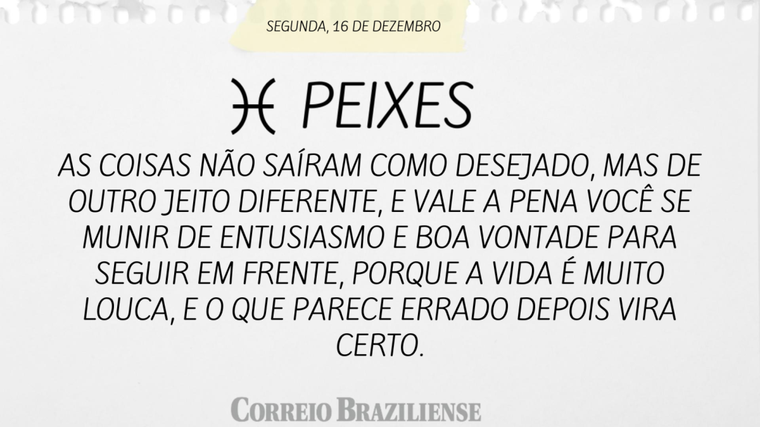 PEIXE | 16 DE DEZEMBRO