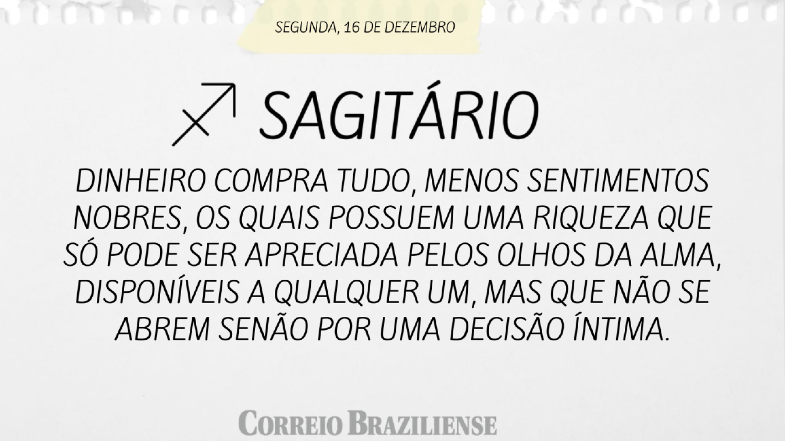 SAGITÁRIO | 16 DE DEZEMBRO