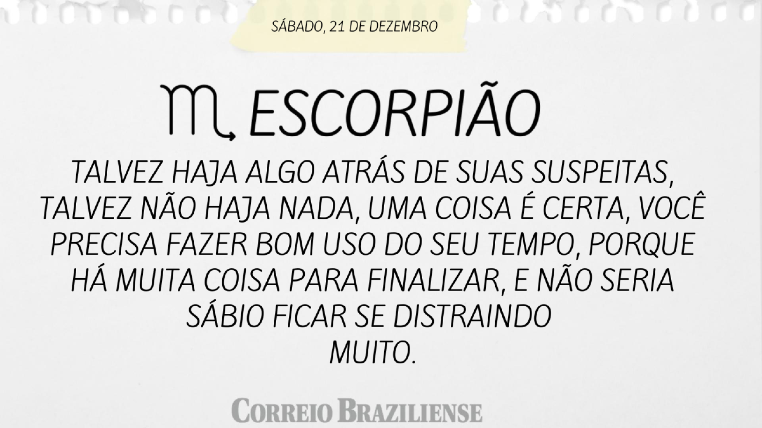 ESCORPIÃO (nascido entre 23/09 e 21/11)  