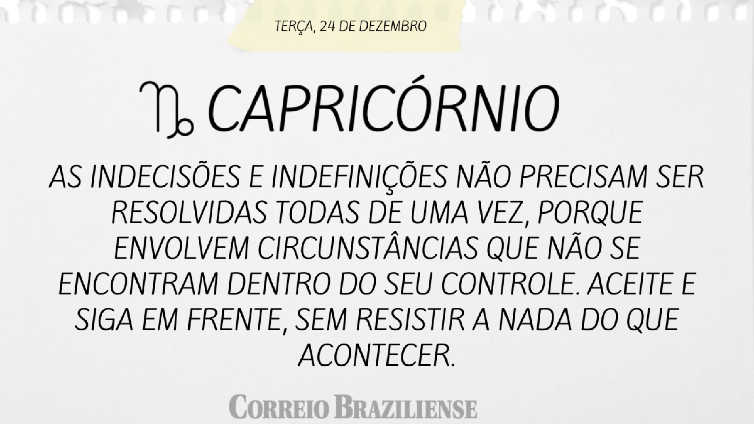 CAPRICÓRNIO (nascidos entre 22/12 e 20/01) 