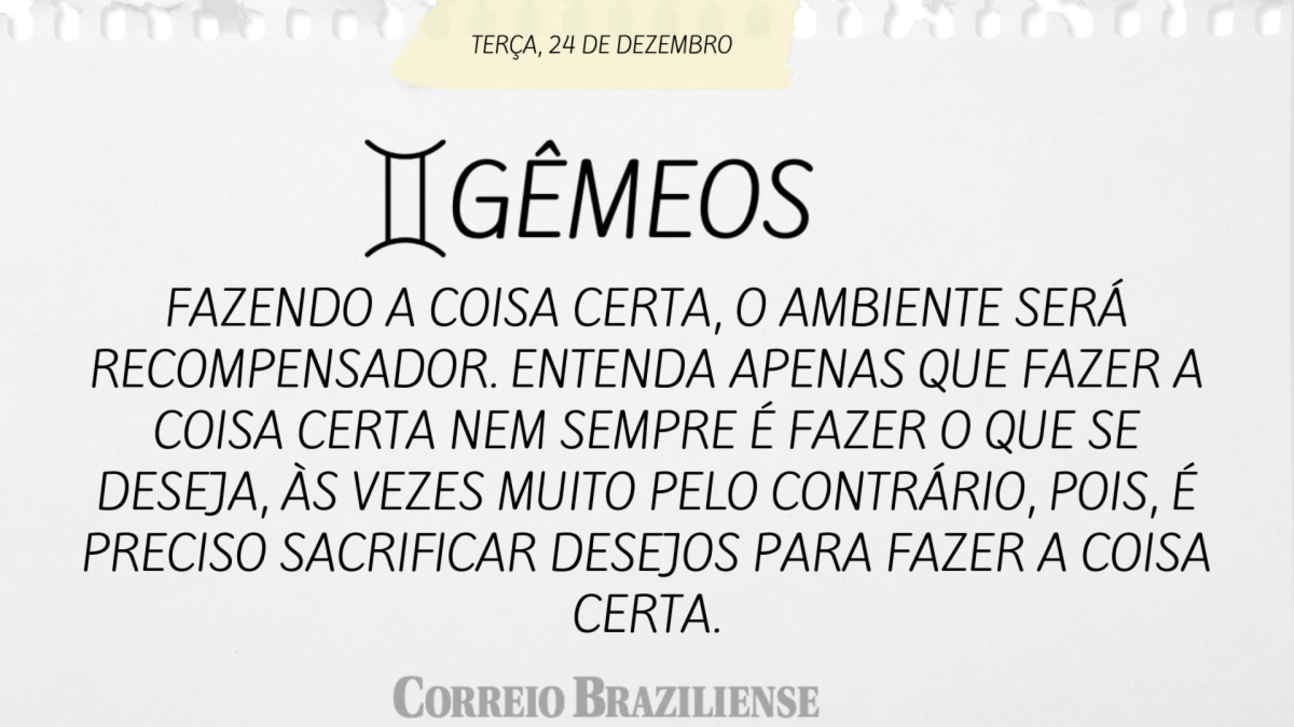 GÊMEOS (nascimento entre 21/5 a 20/6) 