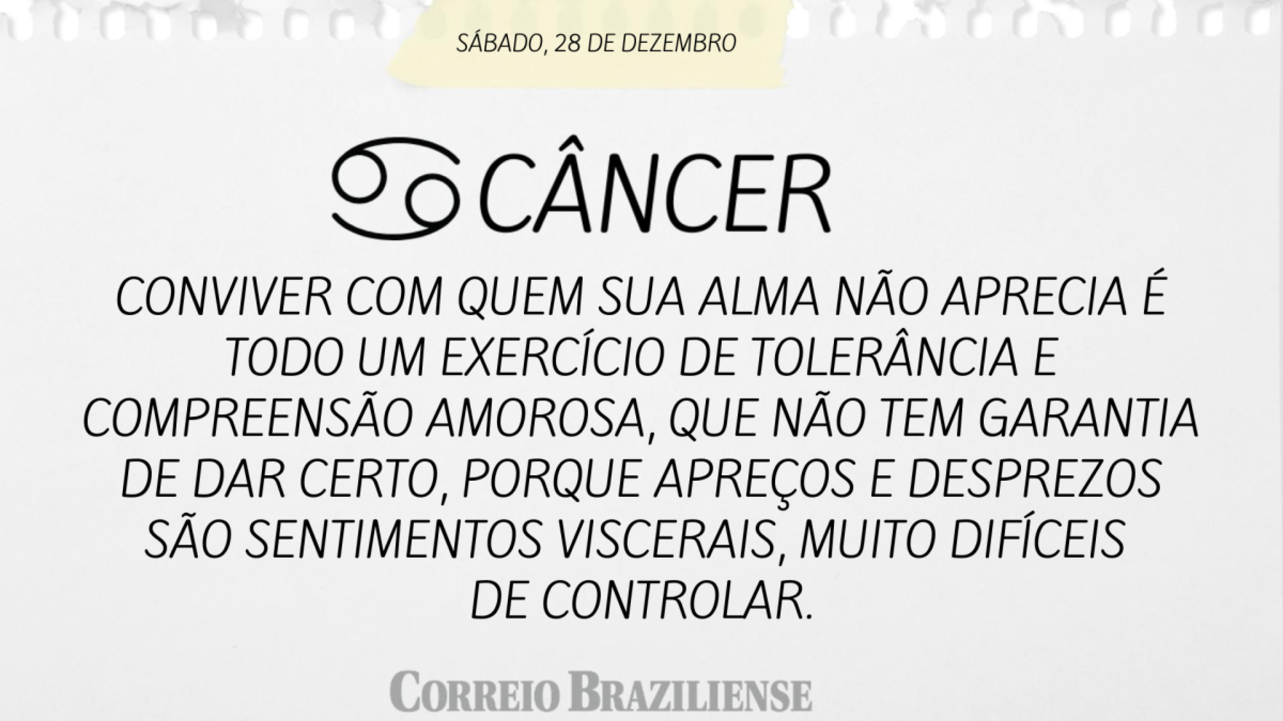 CÂNCER | 28 DE DEZEMBRO