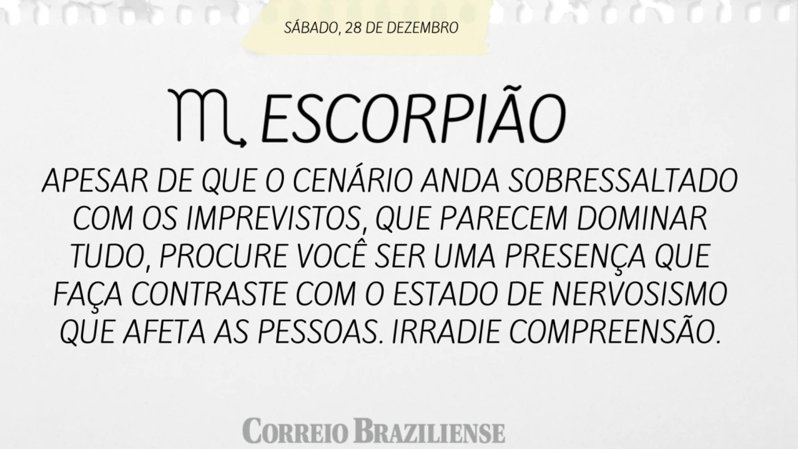 ESCORPIÃO | 28 DE DEZEMBRO