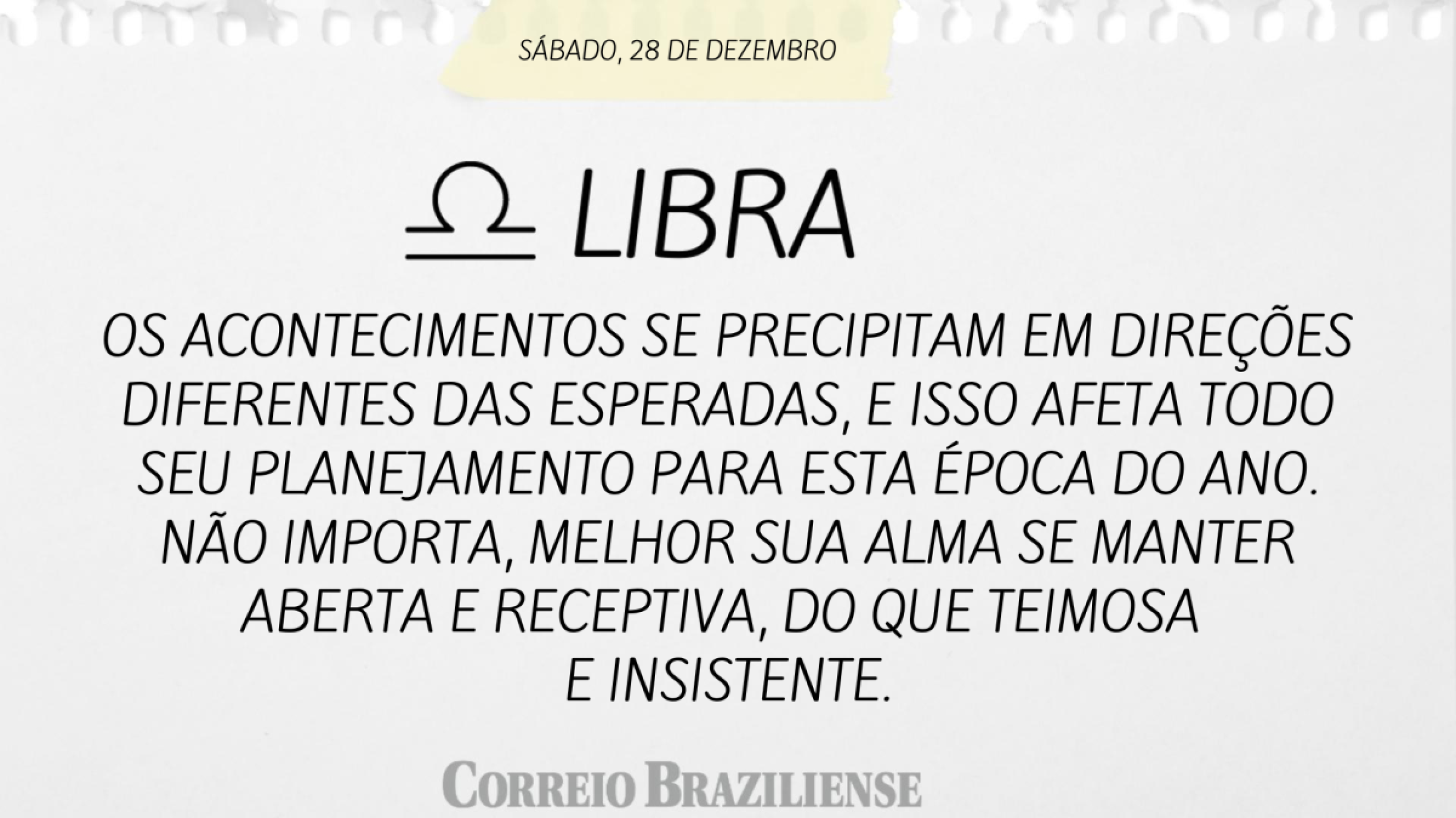 LIBRA | 28 DE DEZEMBRO