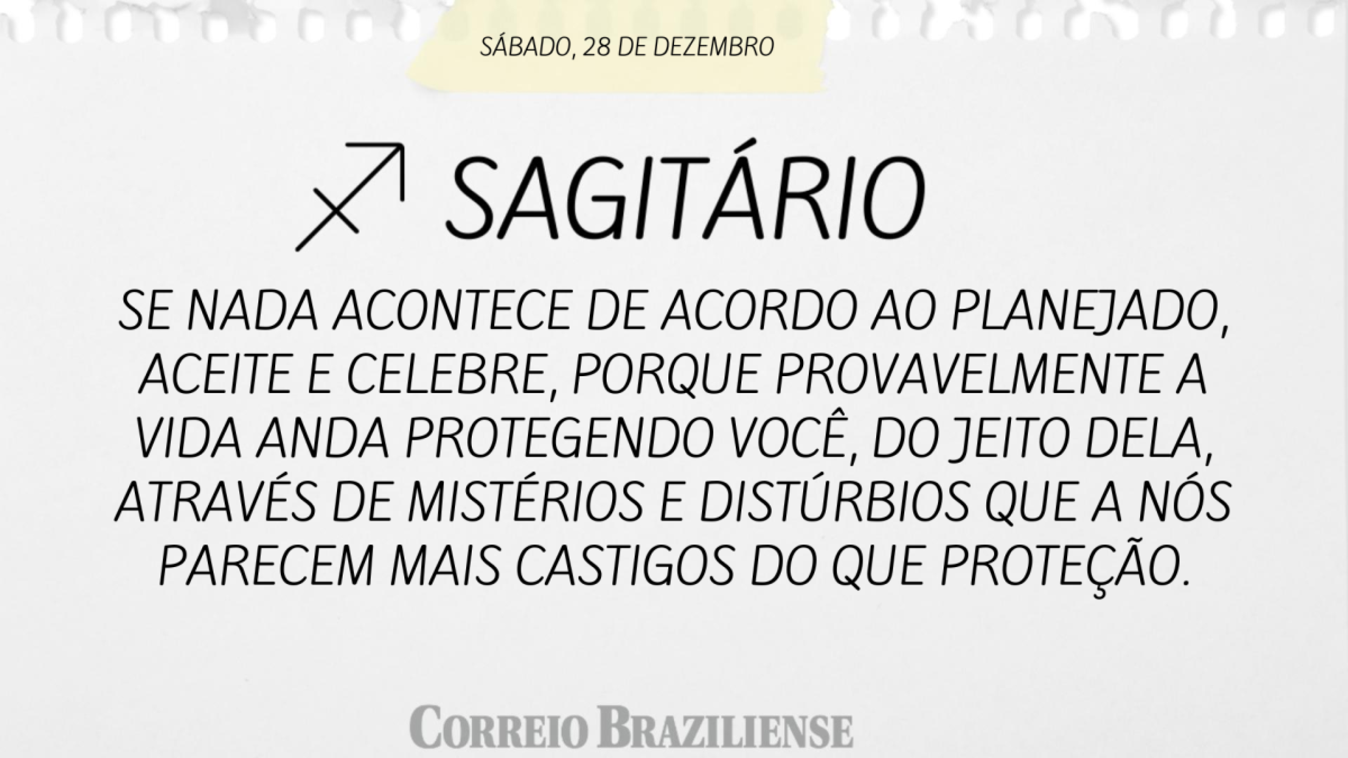 SAGITÁRIO | 28 DE DEZEMBRO