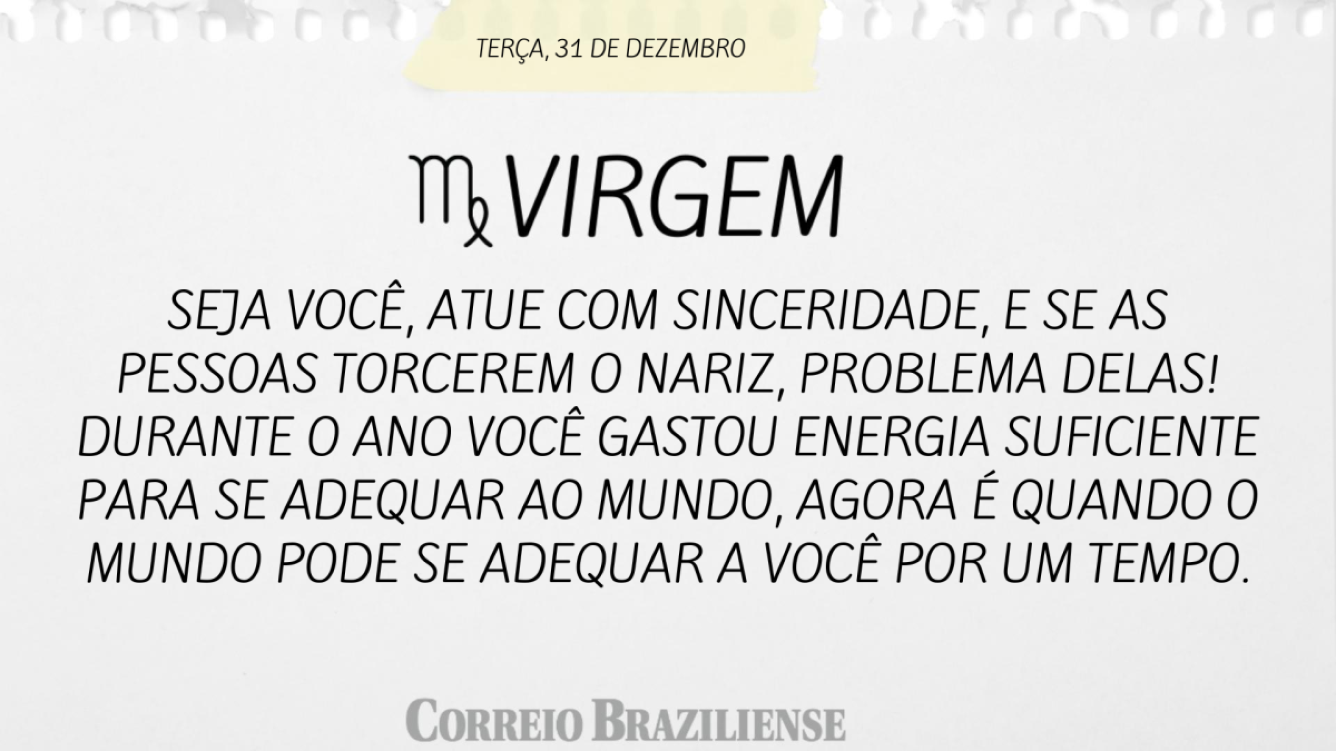 VIRGEM | 31 DE DEZEMBRO