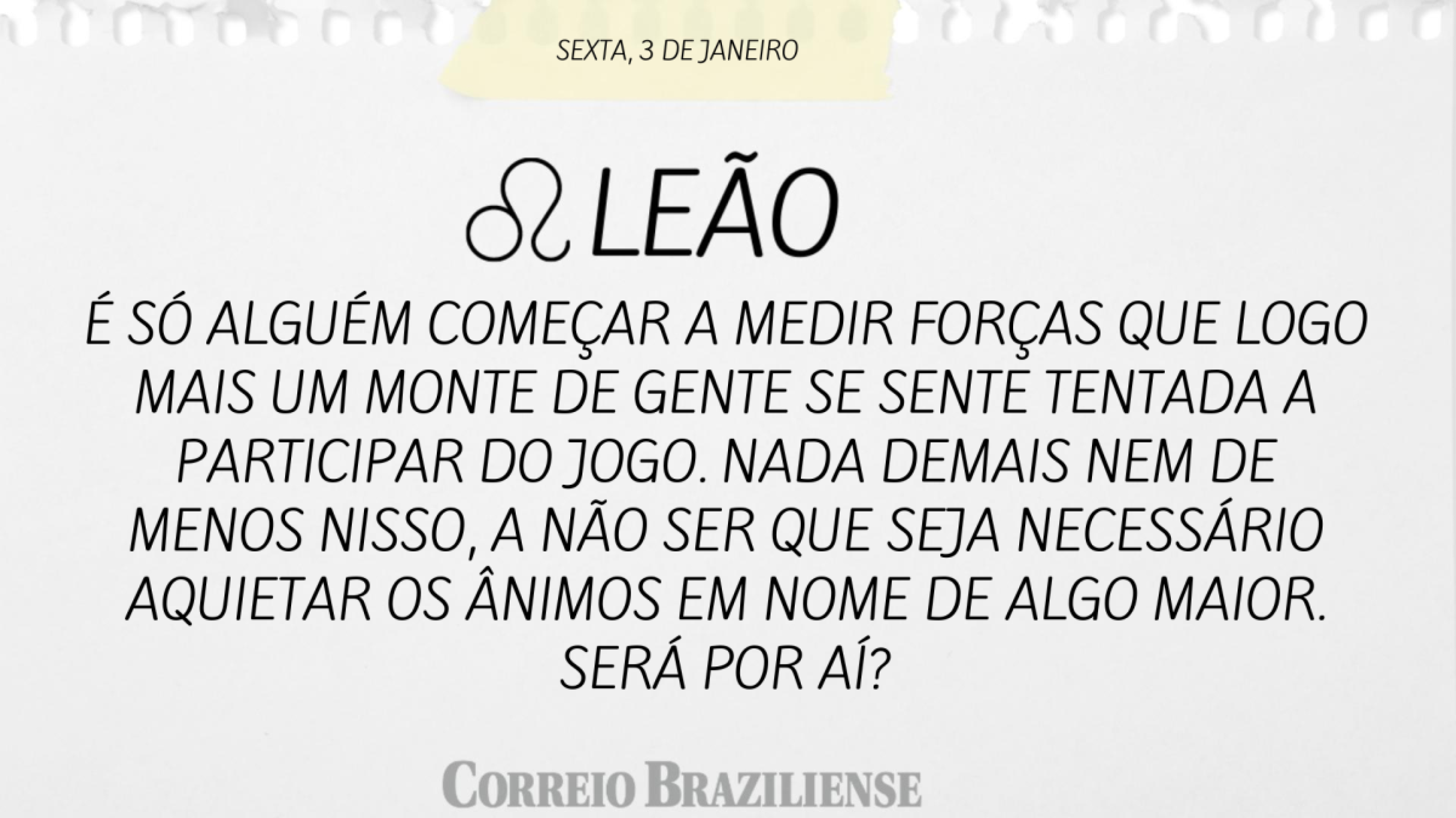 LEÃO | 3 DE JANEIRO