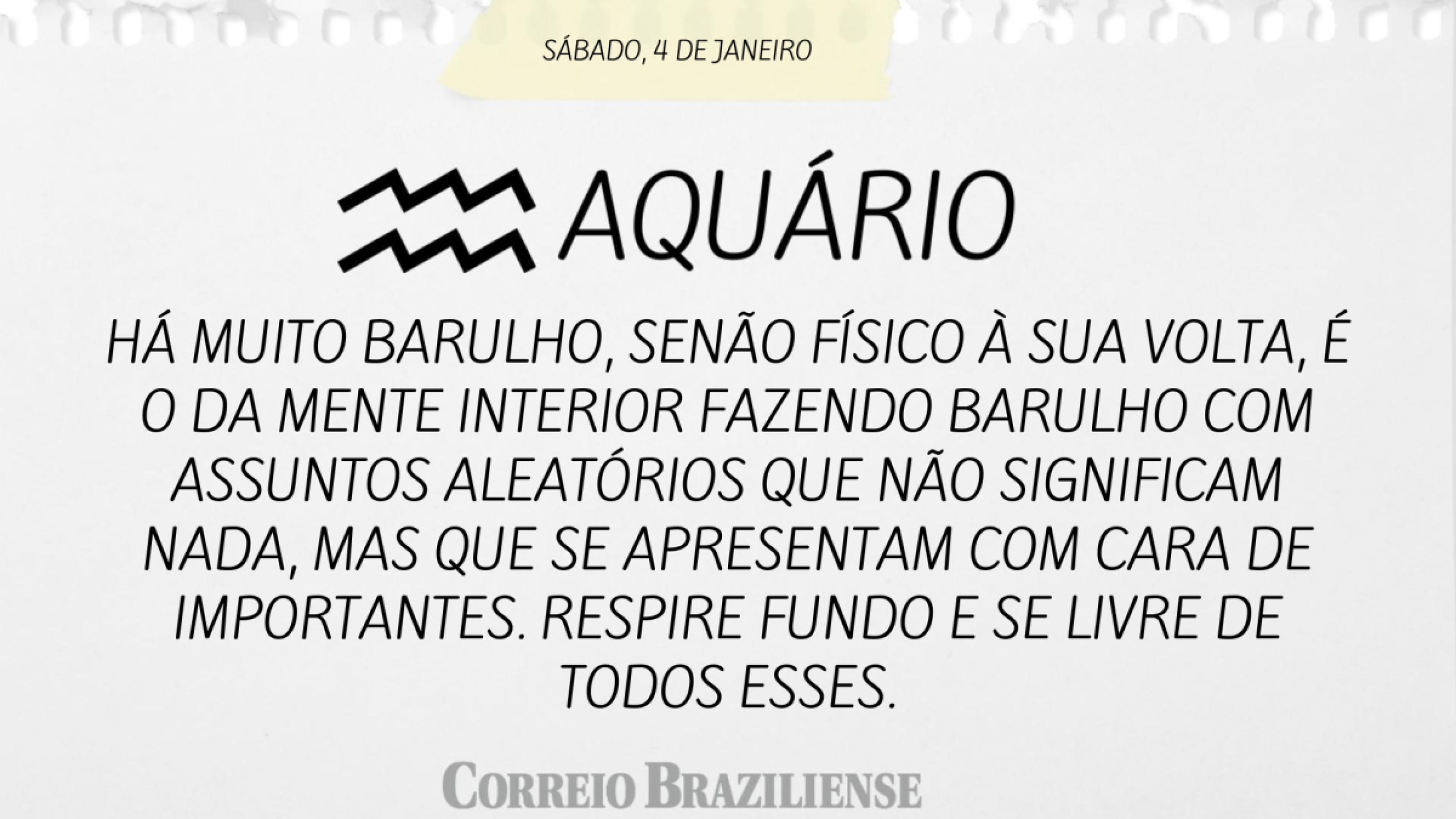 AQUÁRIO | 4 DE JANEIRO