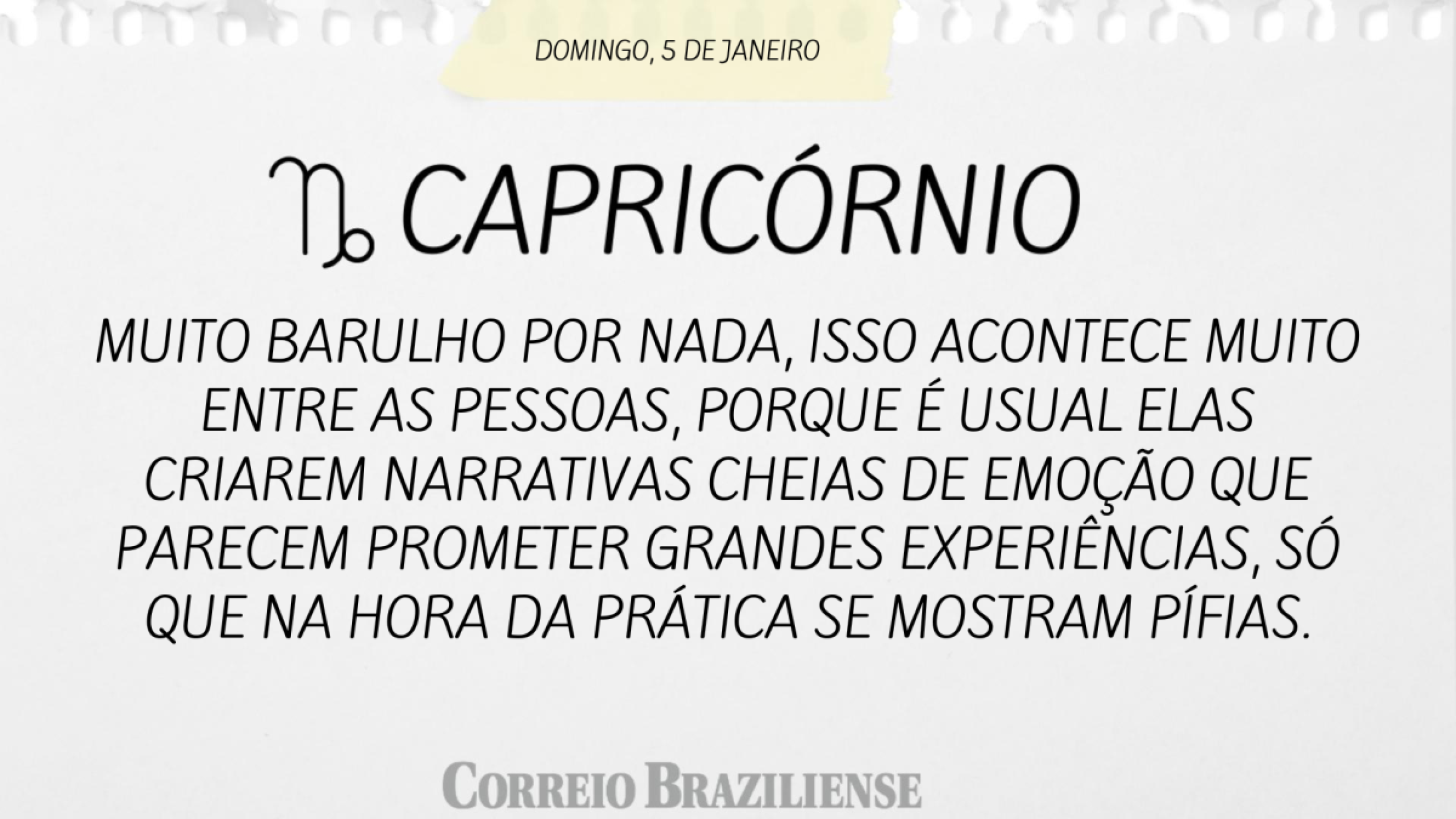 CAPRICÓRNIO | 5 DE JANEIRO