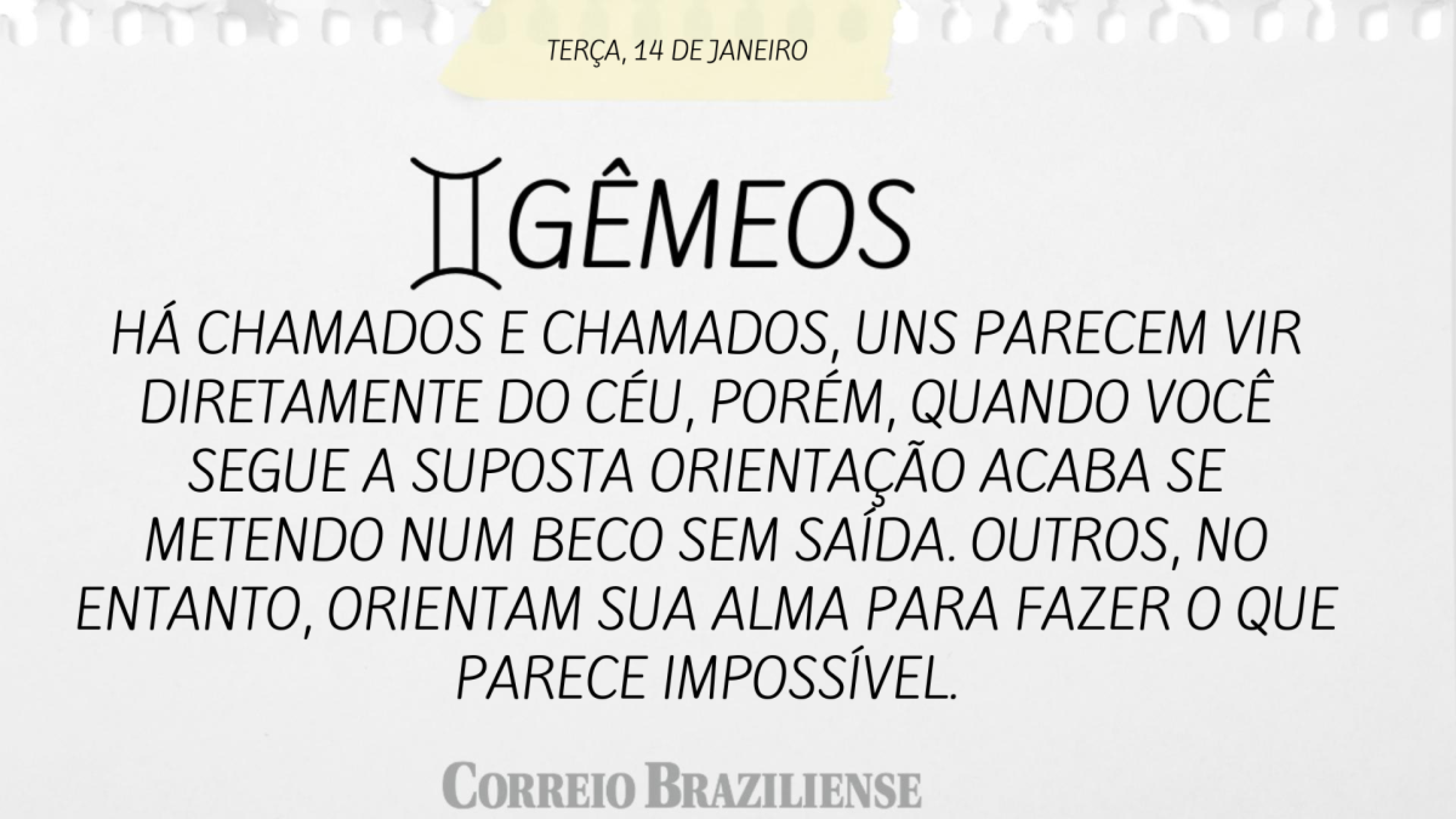 Horóscopo de terça (14/1)