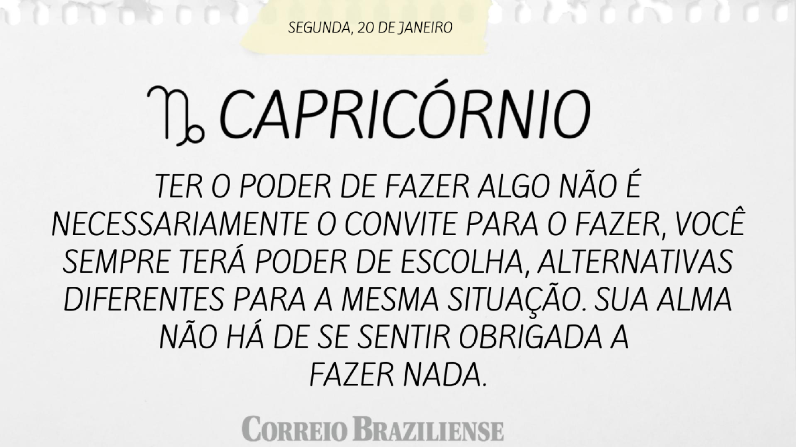 CAPRICÓRNIO (nascidos entre 22/12 e 20/01) 