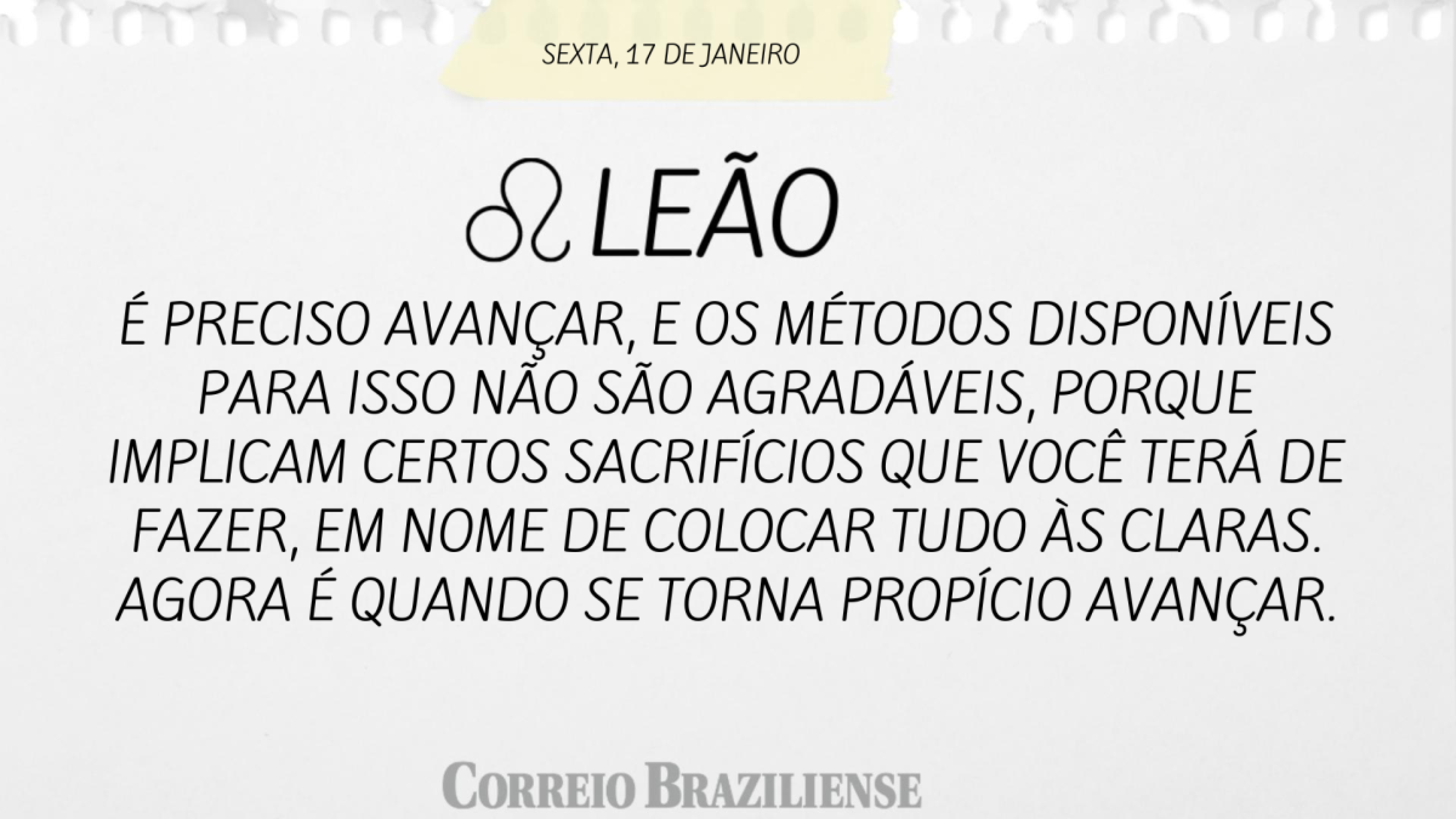 Horóscopo desta sexta-feira (17/1)