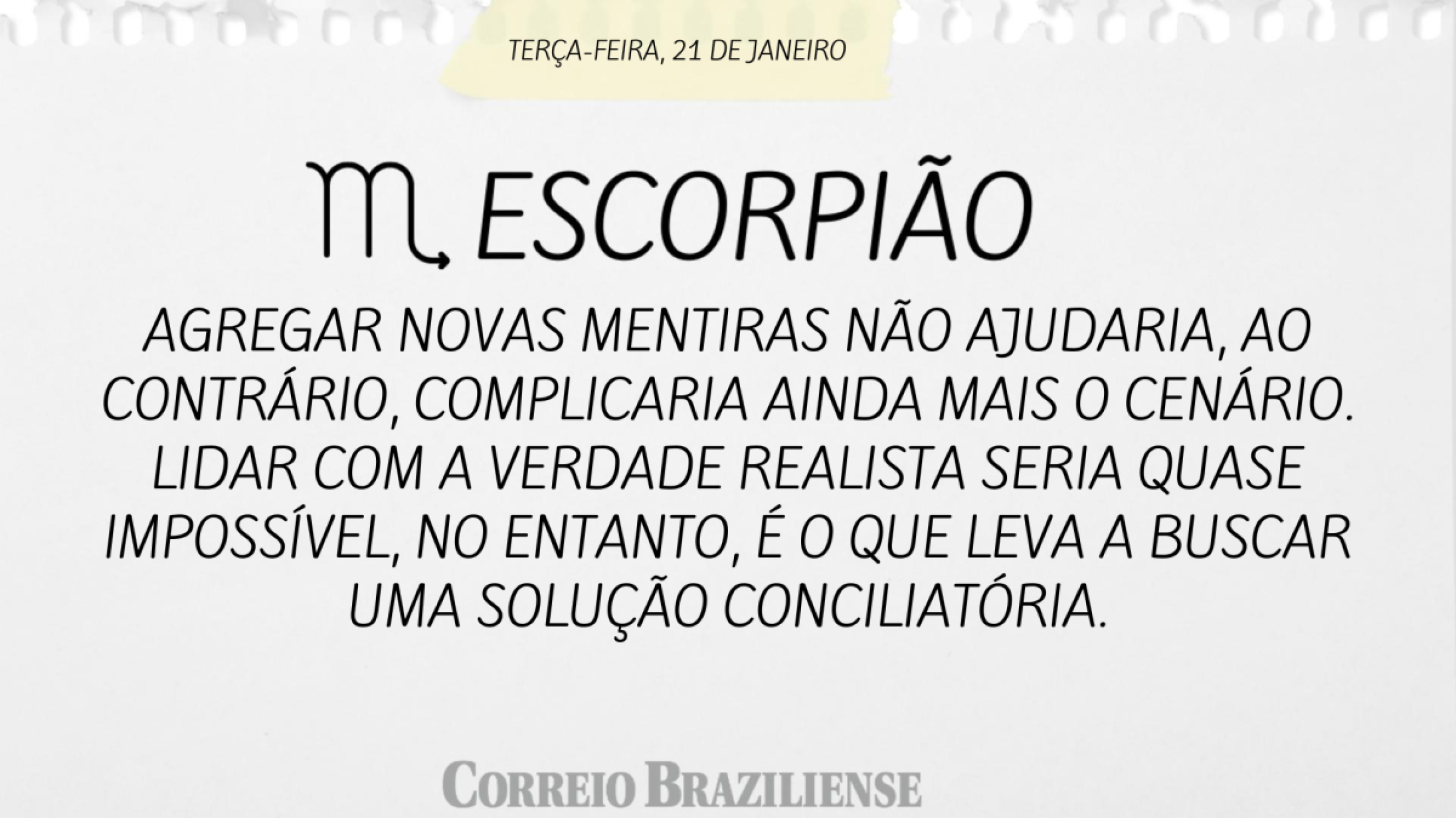 Escorpião | 21 de janeiro de 2025