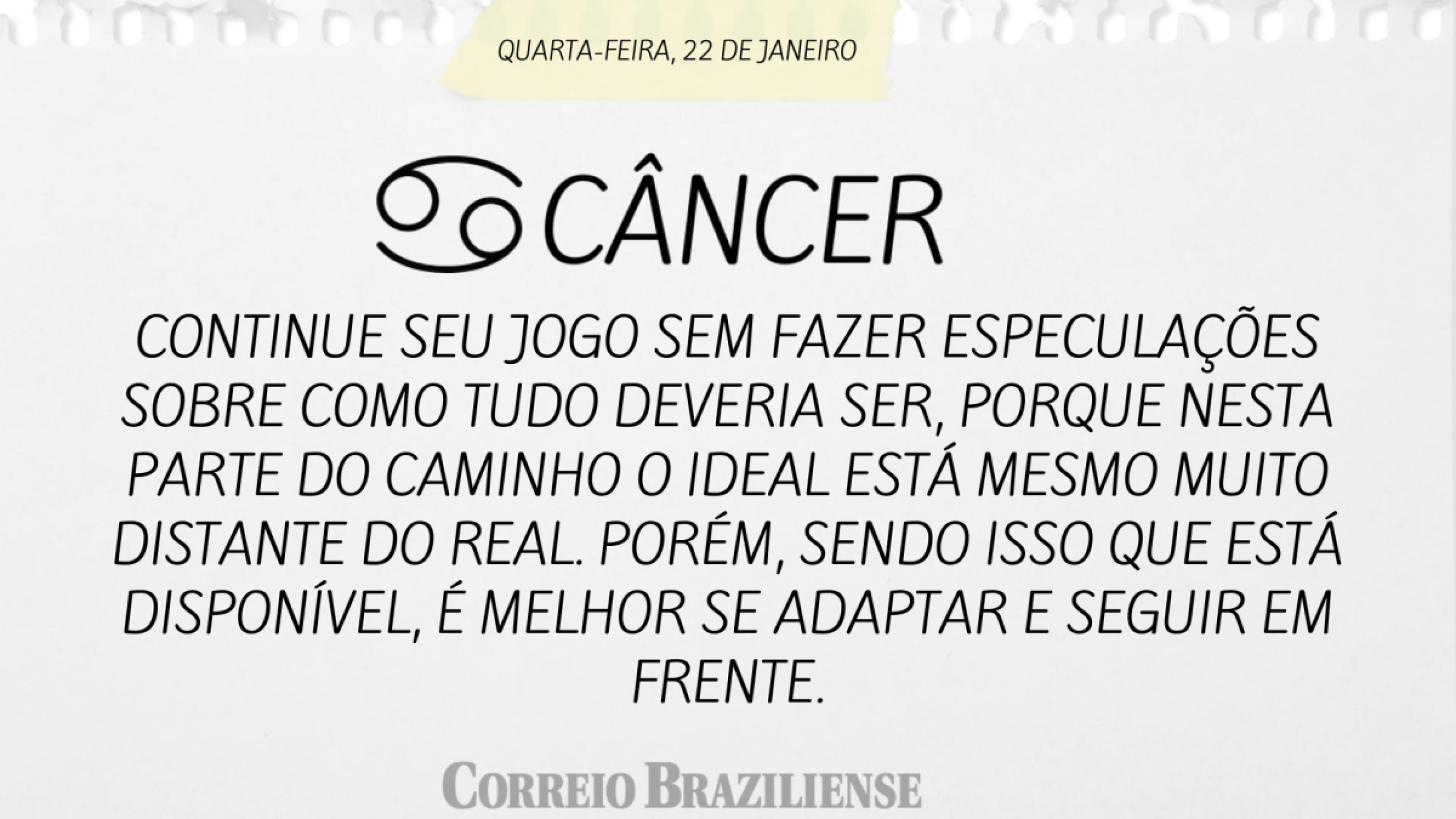 Câncer | 22 de janeiro de 2025