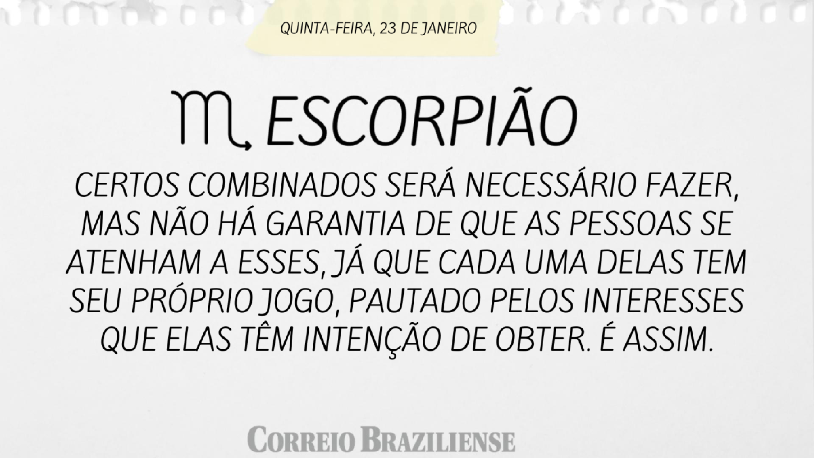 Escorpião | 23 de janeiro de 2025