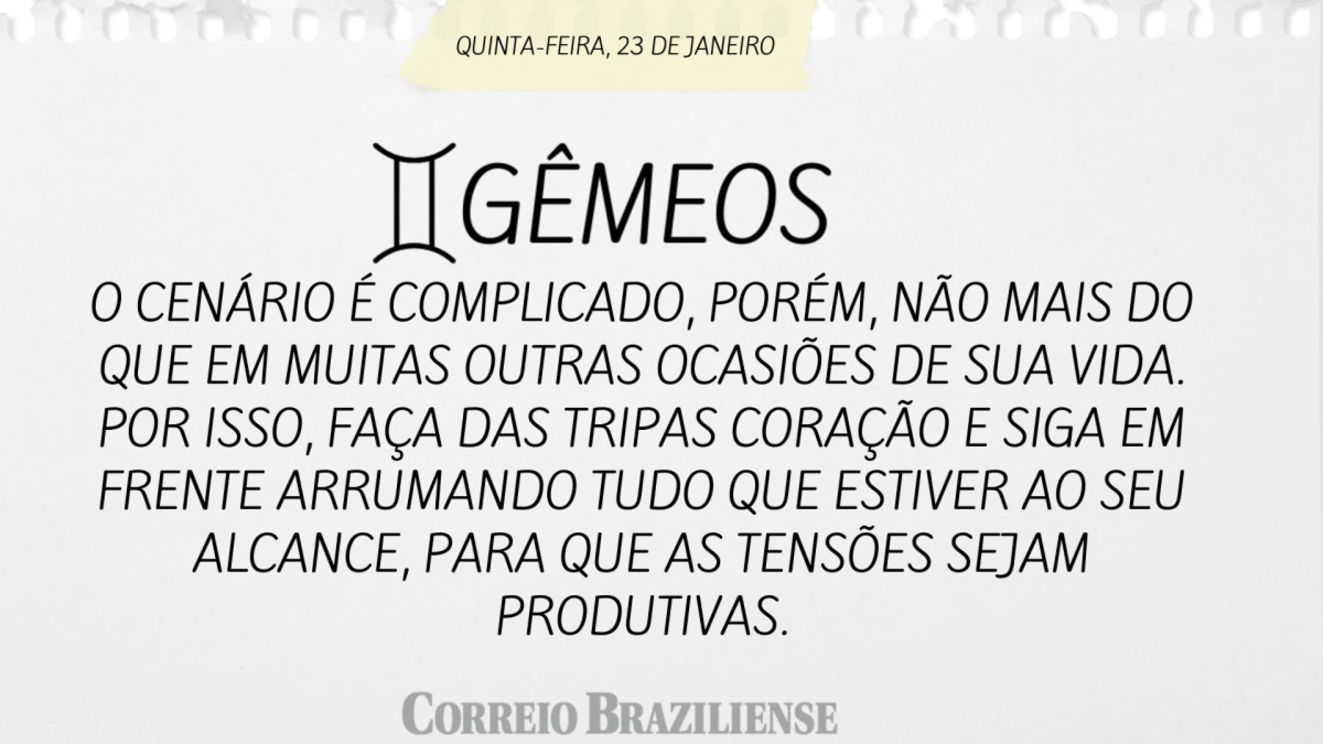 Gêmeos | 23 de janeiro de 2025