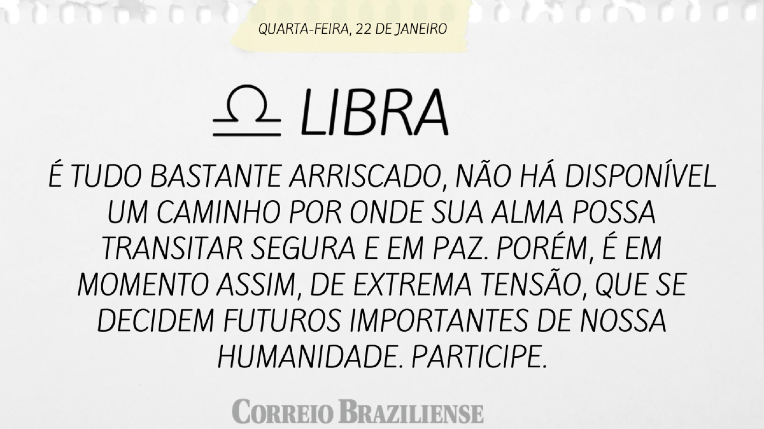 Libra | 22 de janeiro de 2025