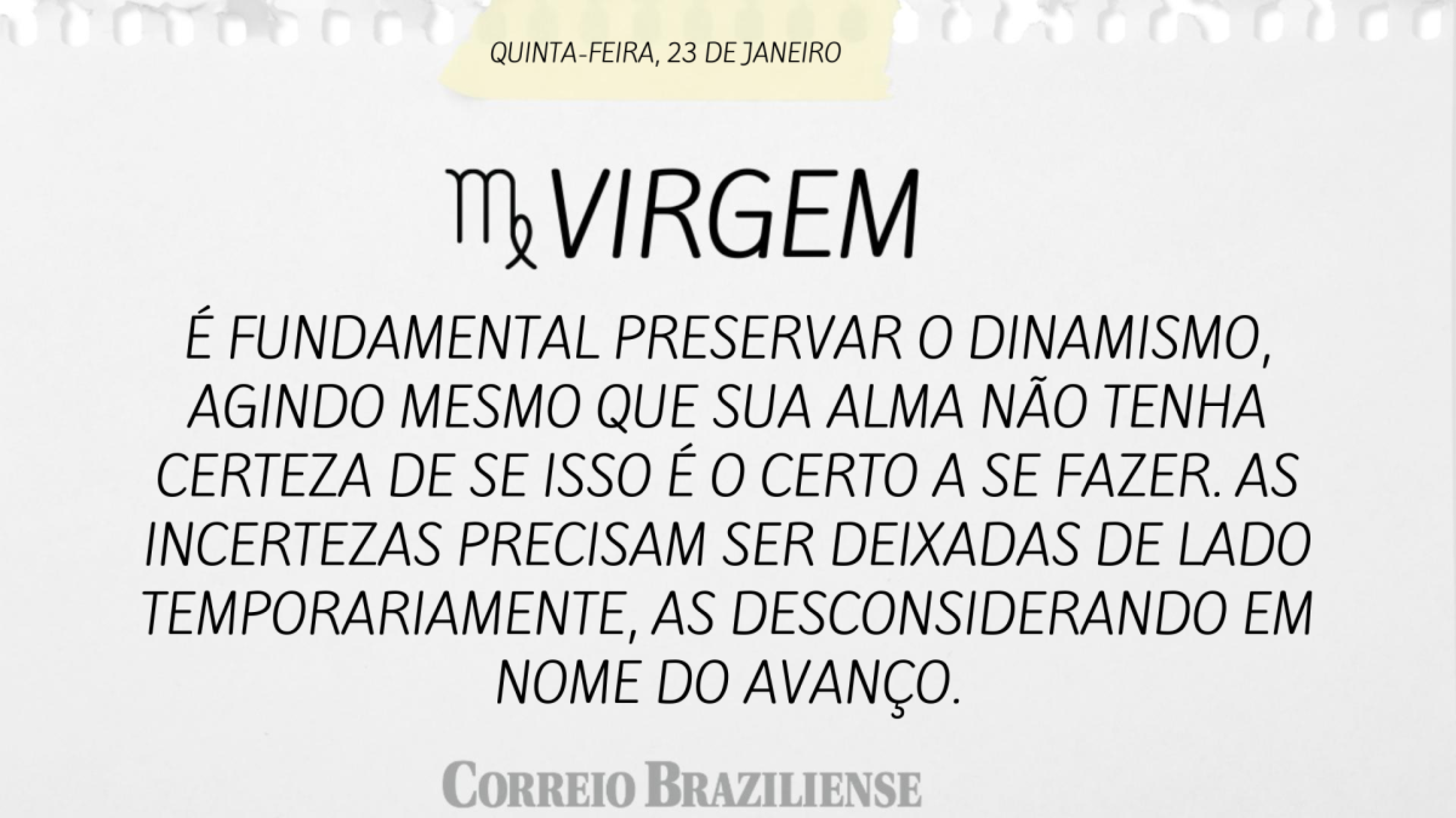 Virgem | 23 de janeiro de 2025