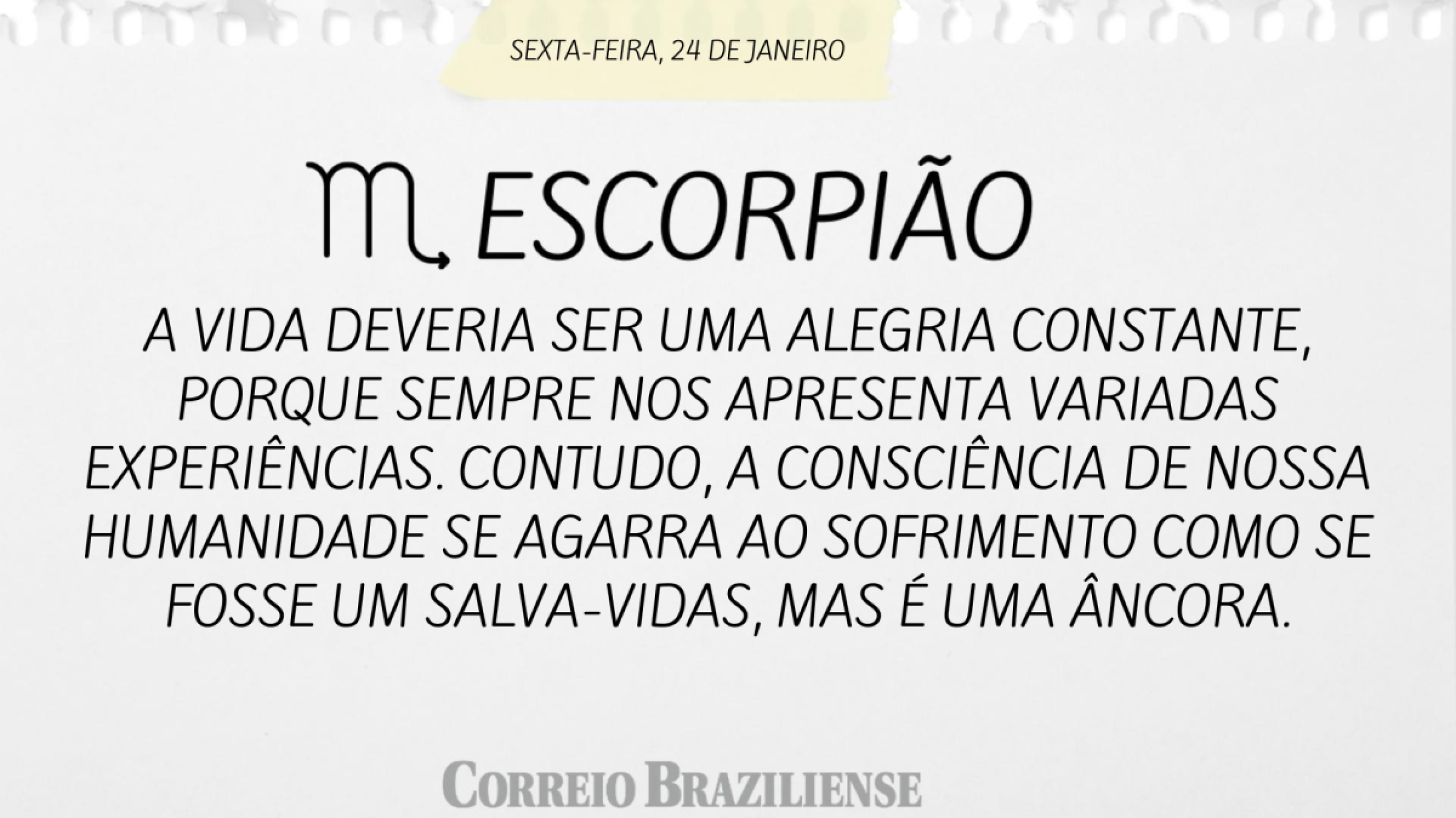 Escorpião | 24 de janeiro de 2025 