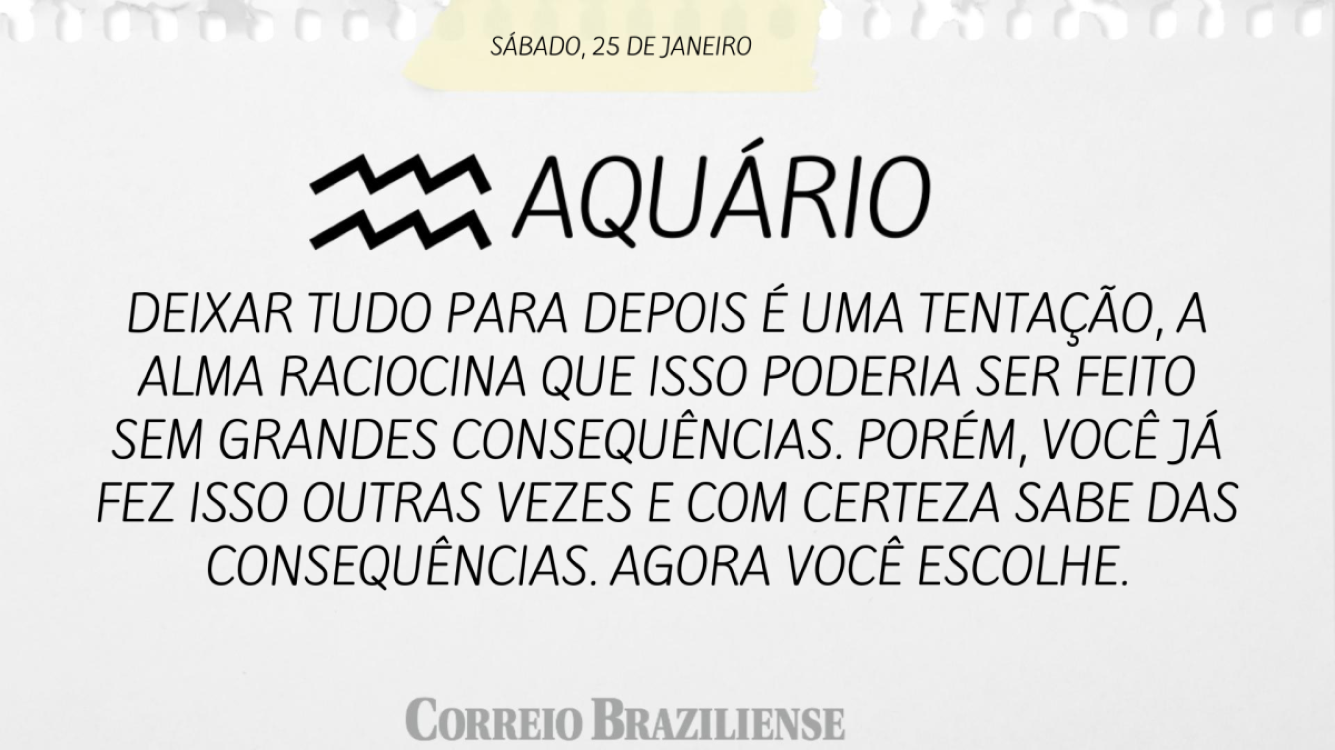 Aquário | 25 de janeiro de 2025