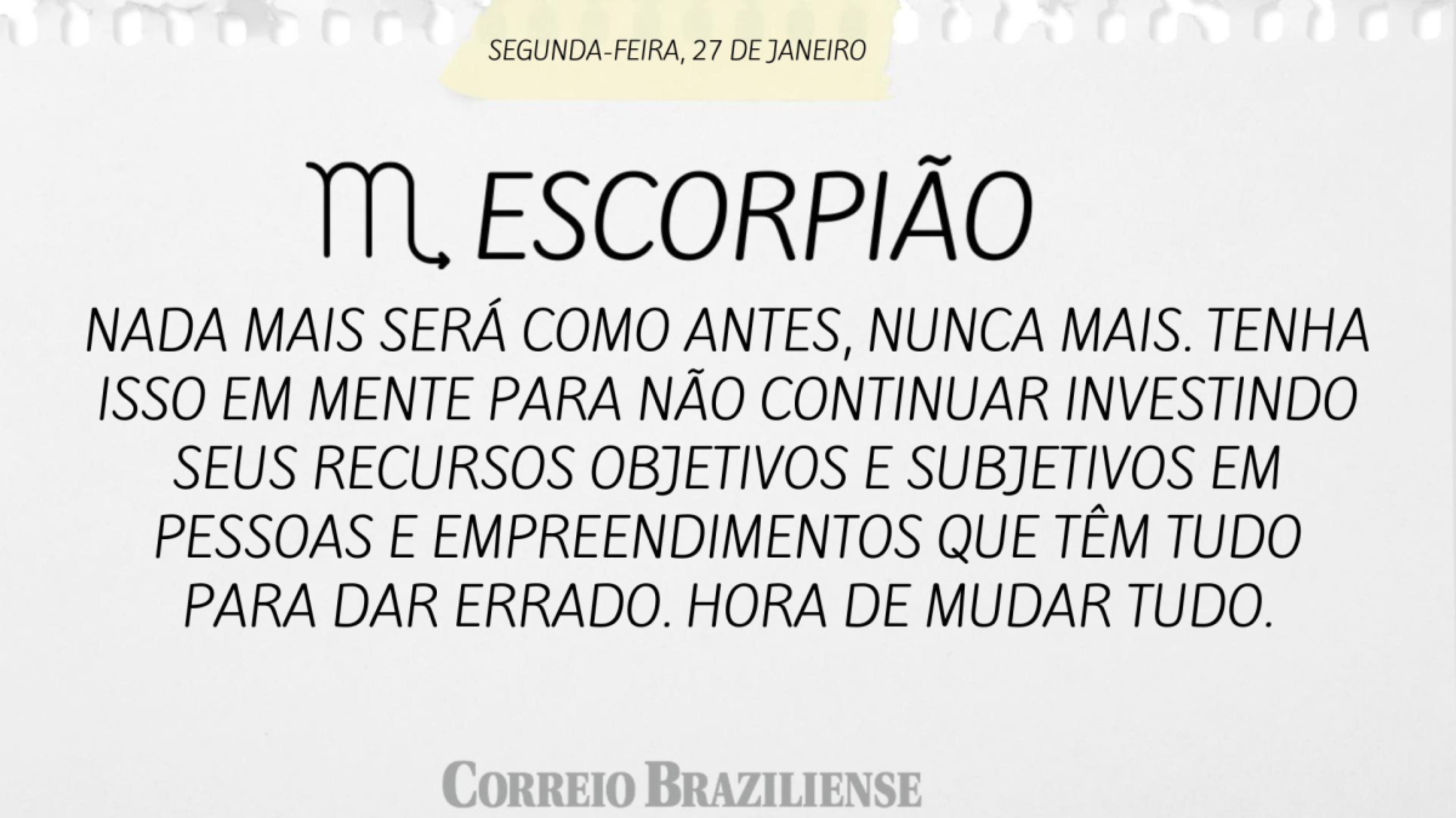 Escorpião | 27 de janeiro