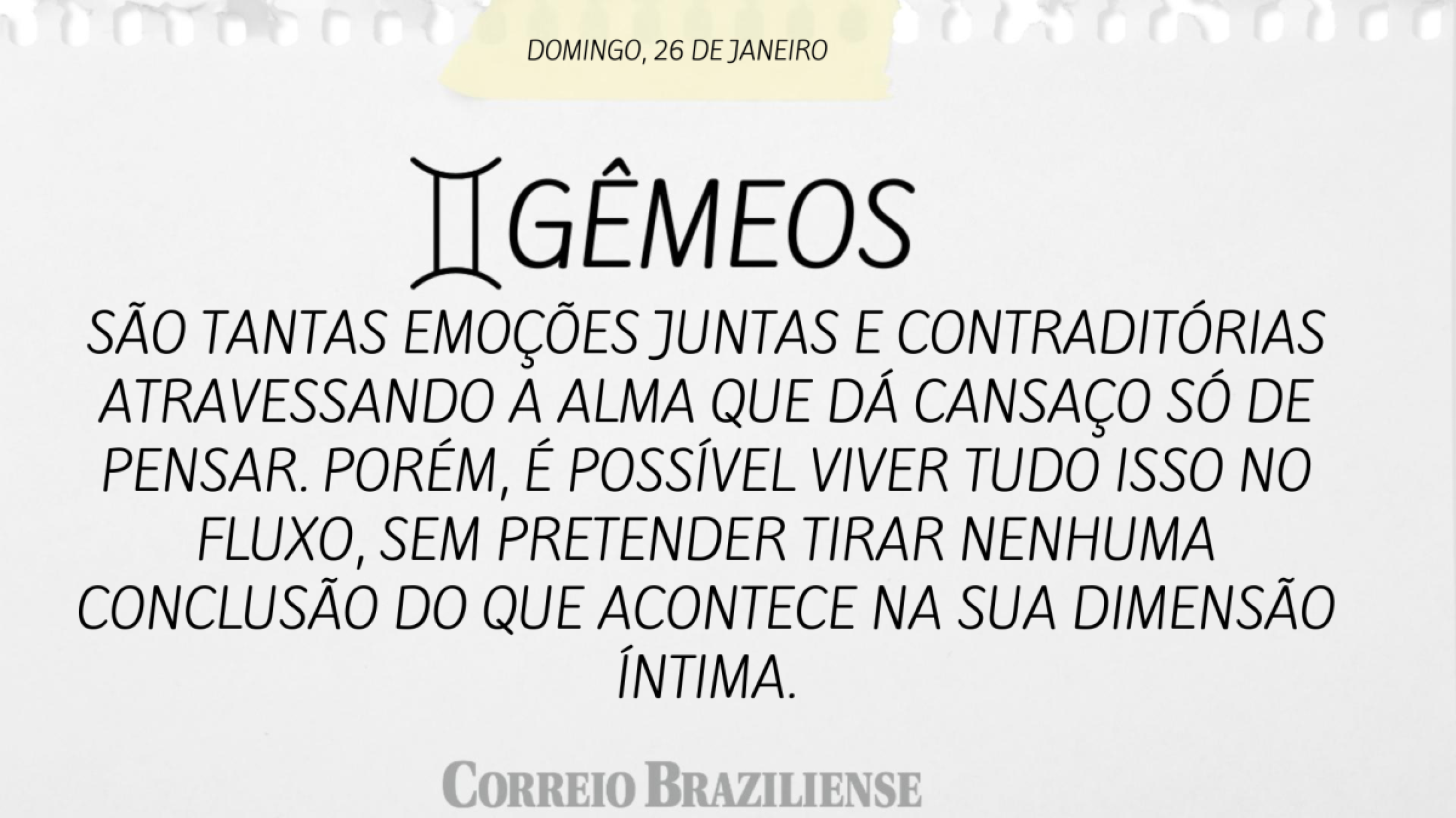 Gêmeos | 26 de janeiro de 2025