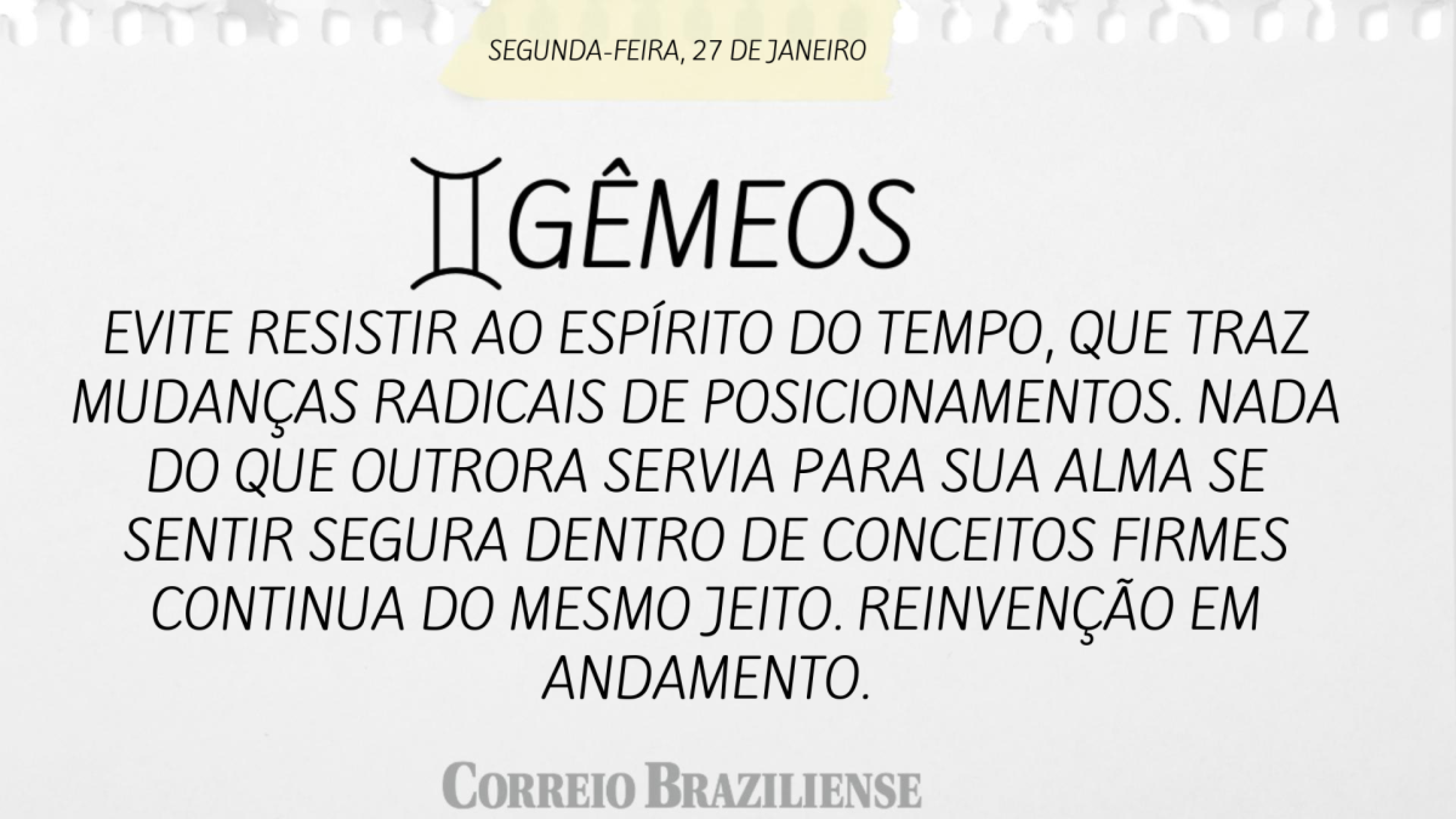 Gêmeos | 27 de janeiro