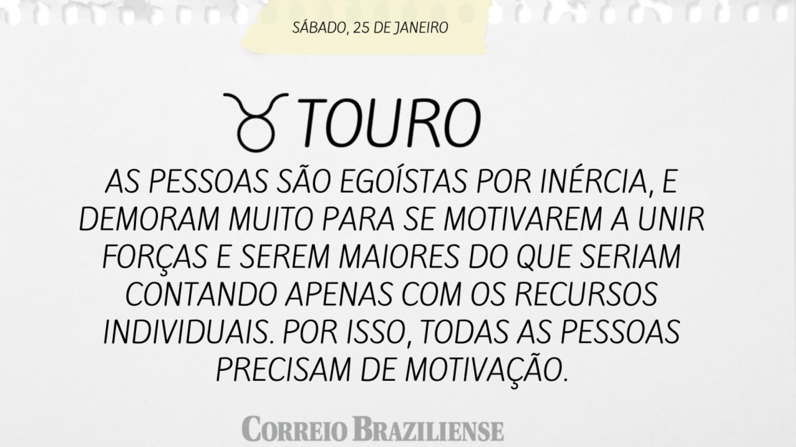 Touro | 25 de janeiro de 2025