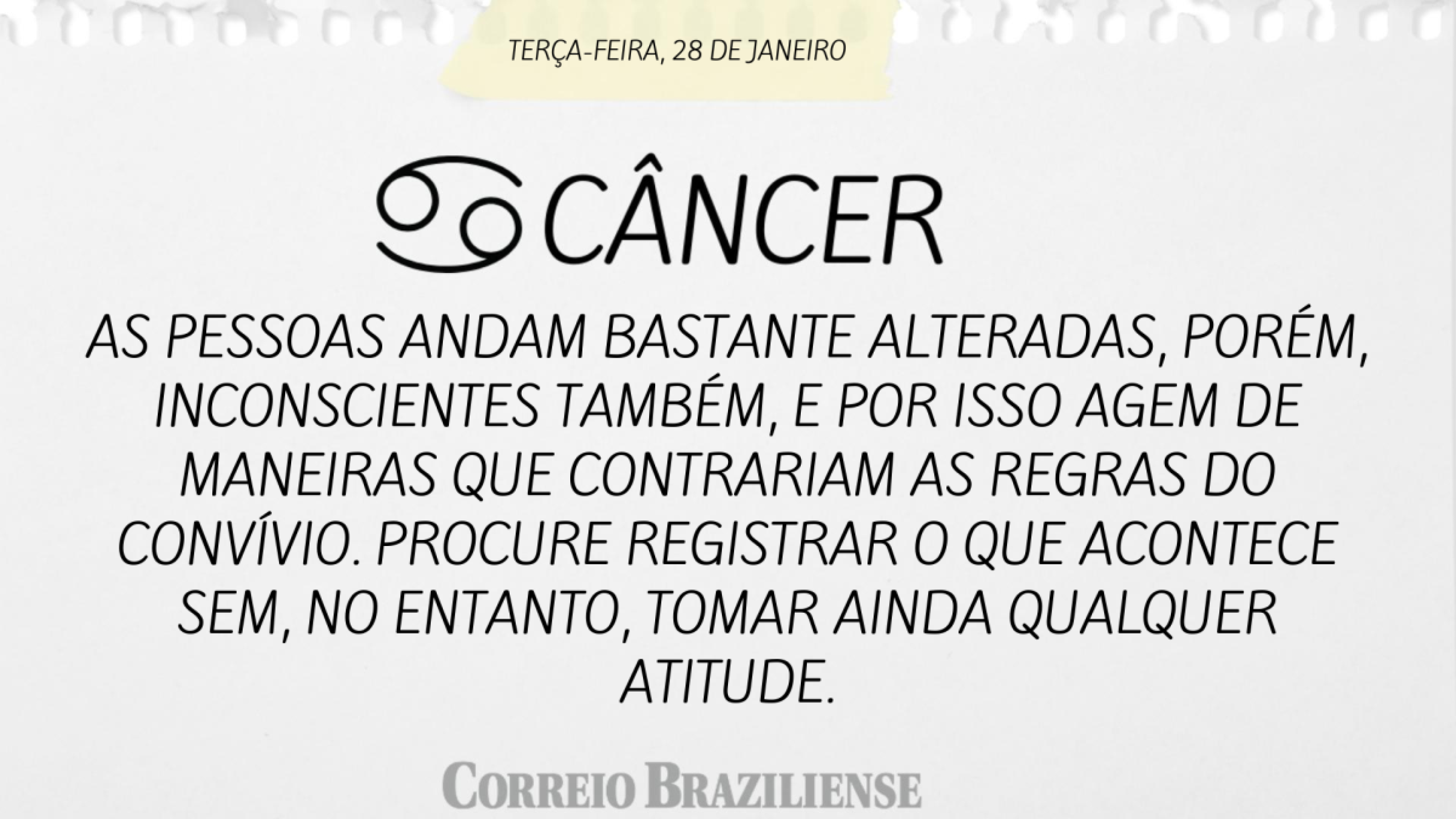 Horóscopo de terça -feira (28/1)