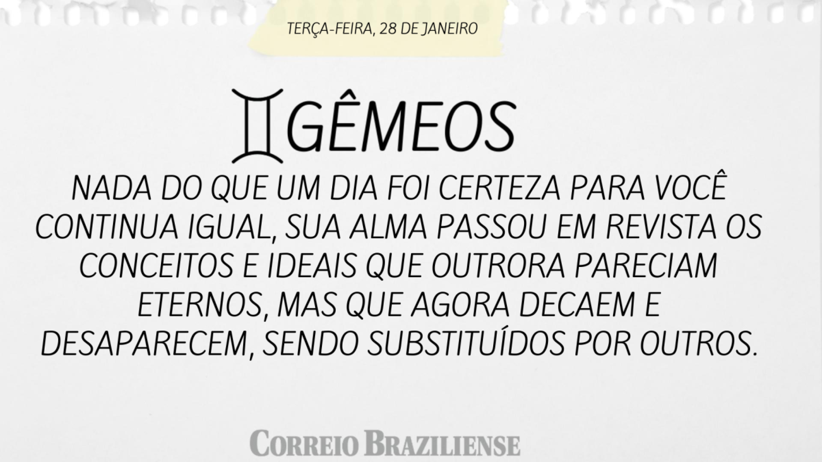 Horóscopo de terça -feira (28/1)