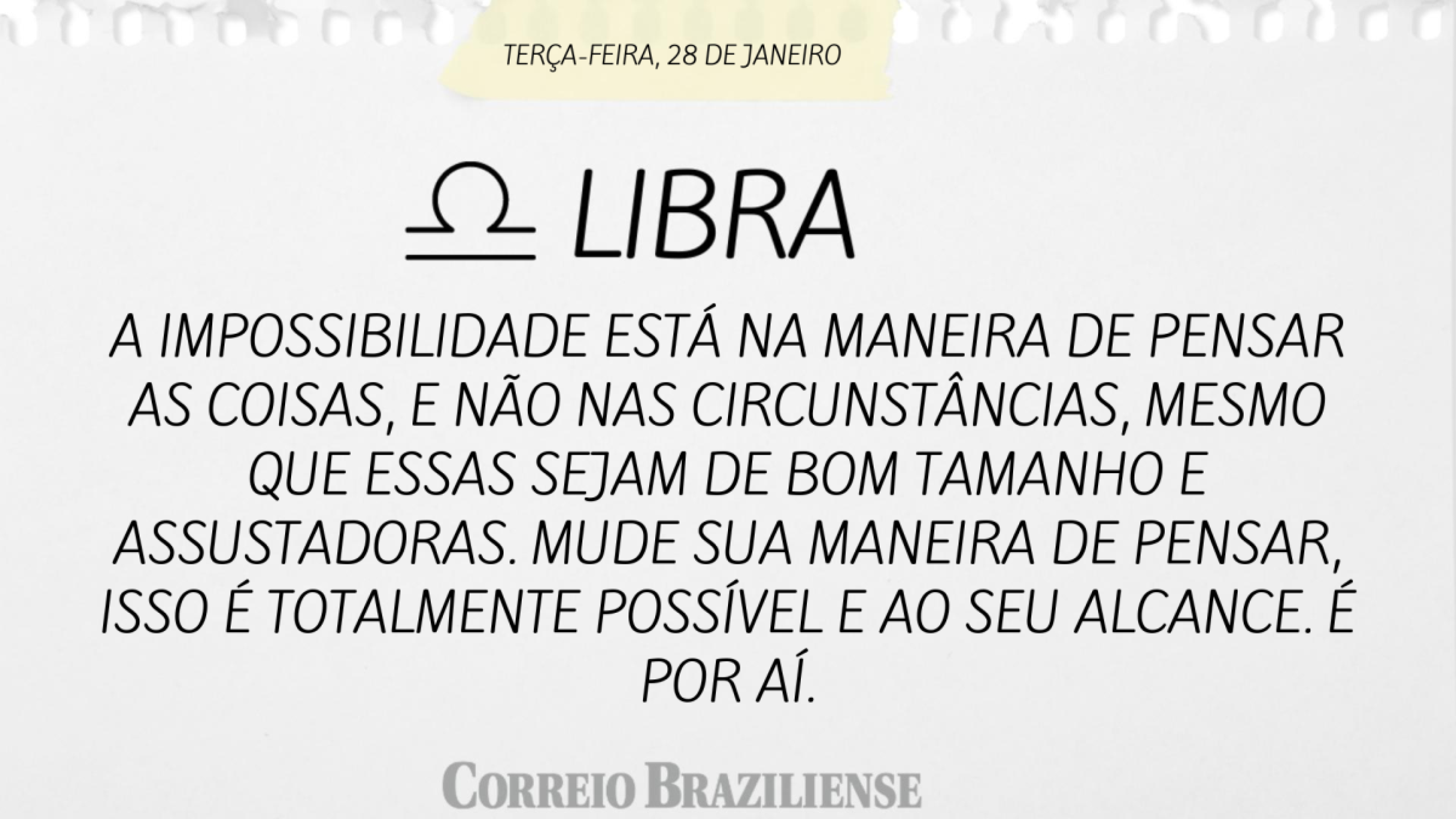 Horóscopo de terça -feira (28/1)