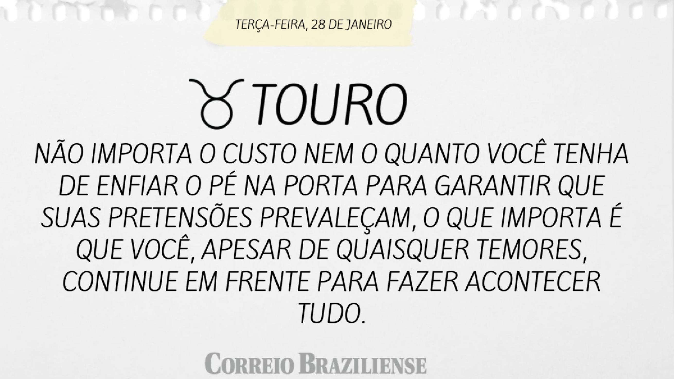 Horóscopo de terça -feira (28/1)