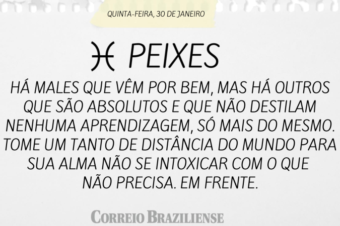 Peixe | 30 de janeiro