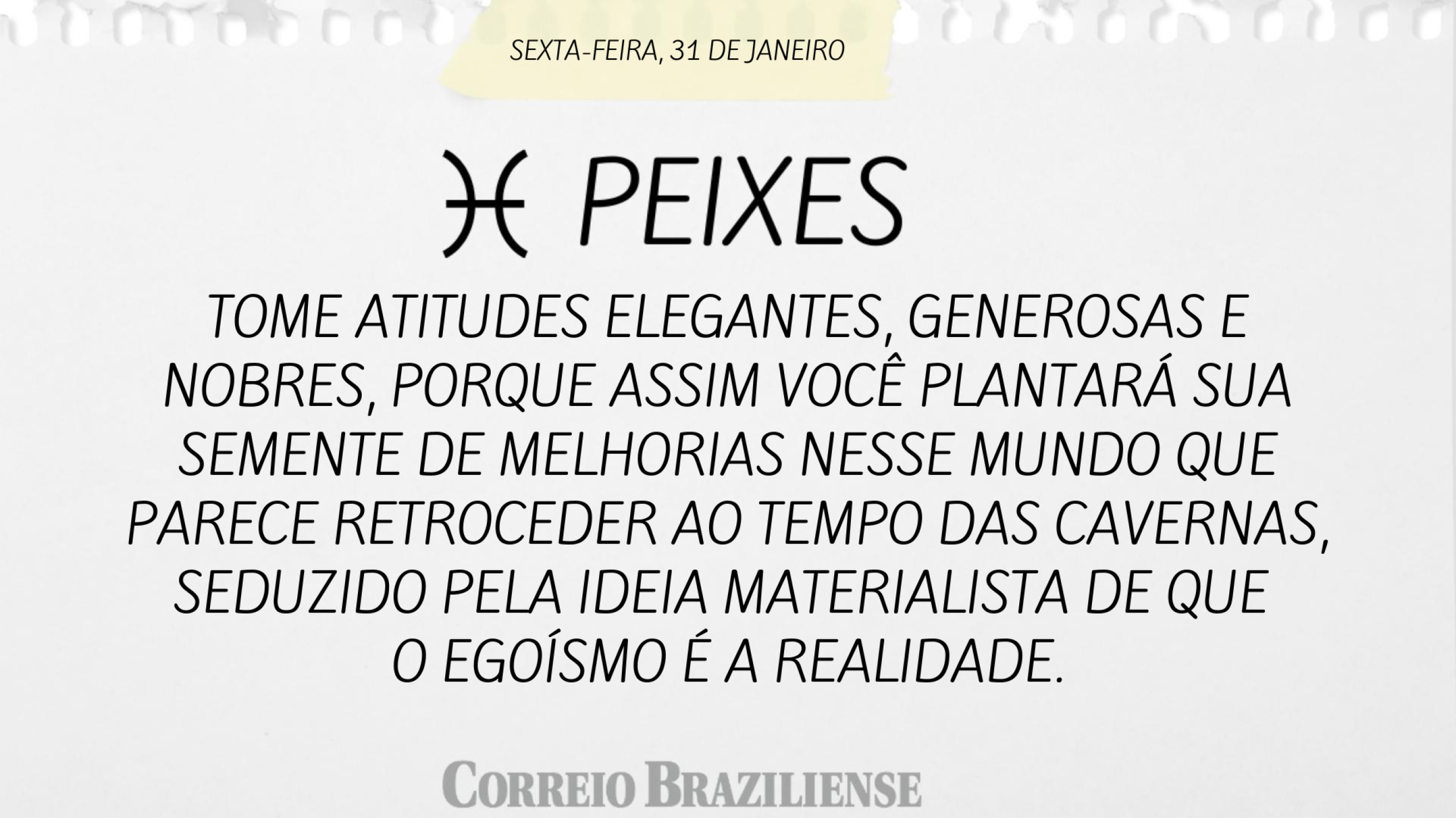 Peixe | 31 de janeiro