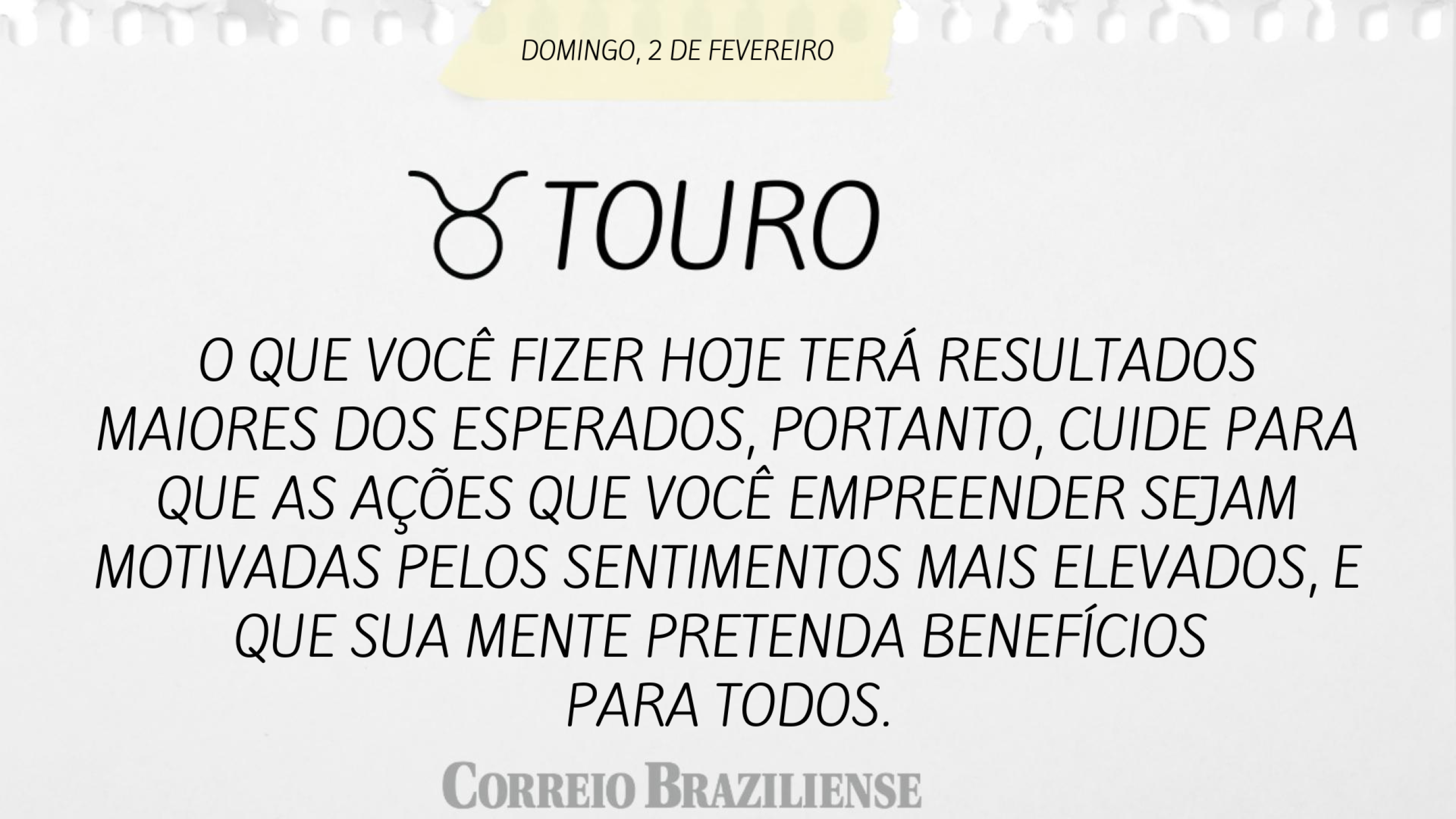 Taurus | 2 de fevereiro