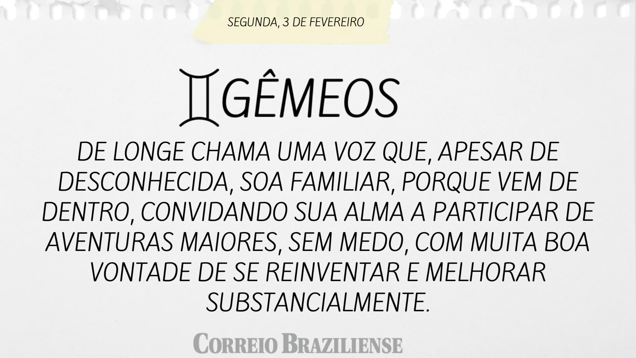 Gêmeos | 3 de fevereiro