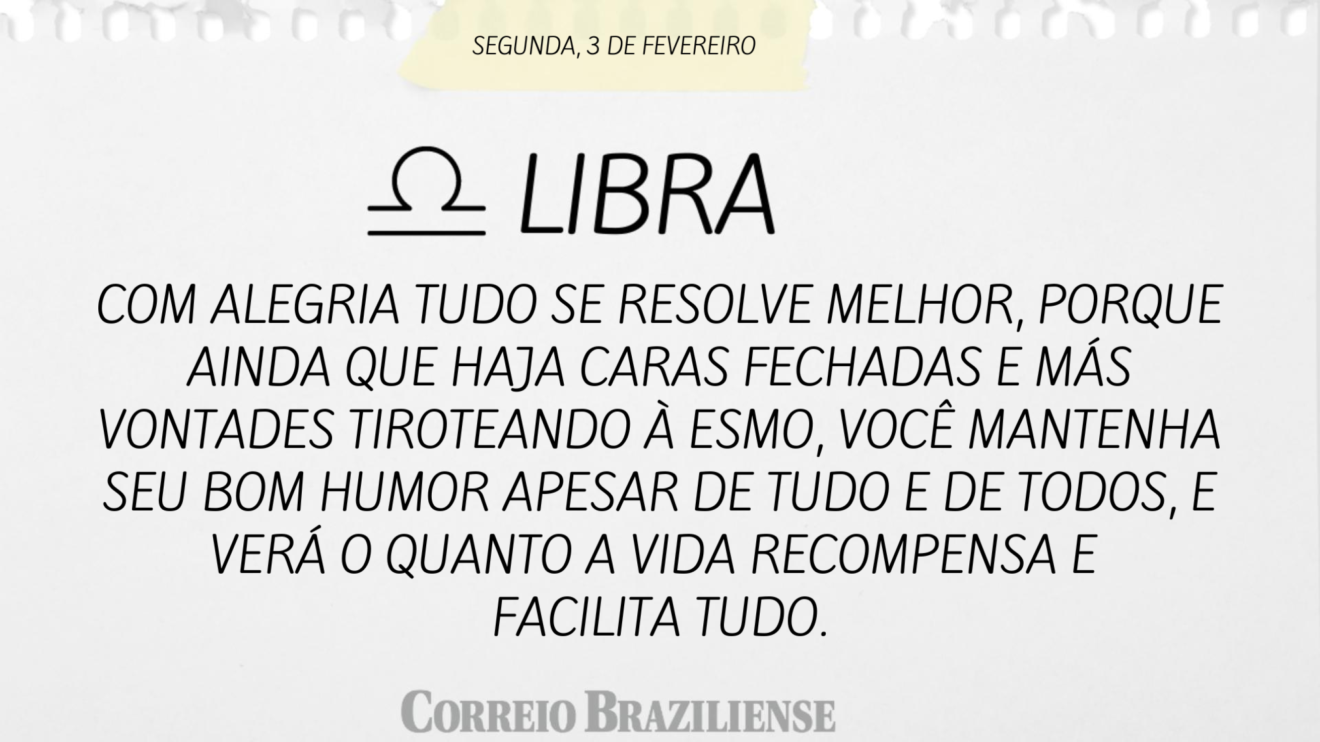 Libra | 3 de fevereiro