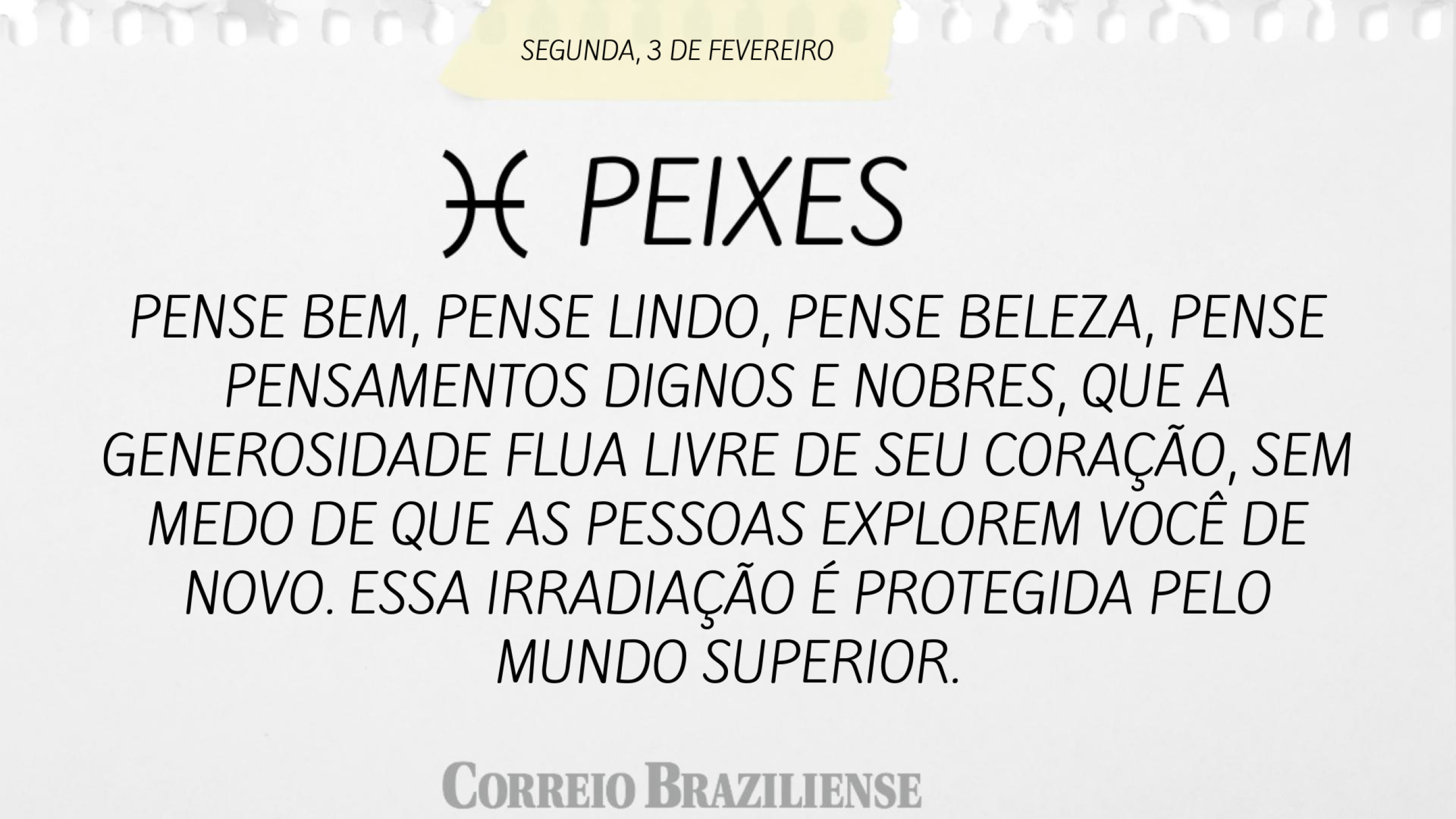 Peixe | 3 de fevereiro