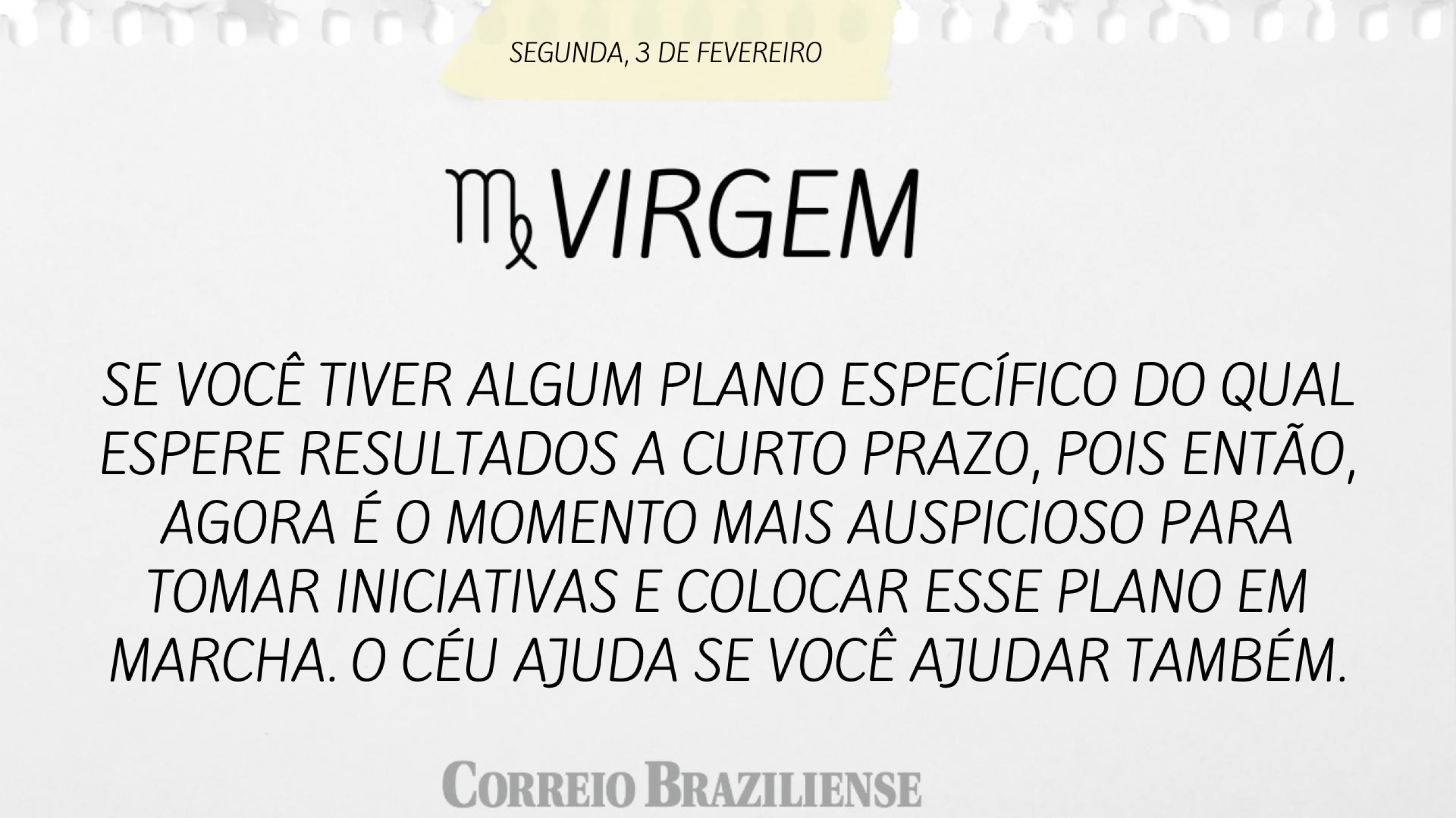 Virgem | 3 de fevereiro