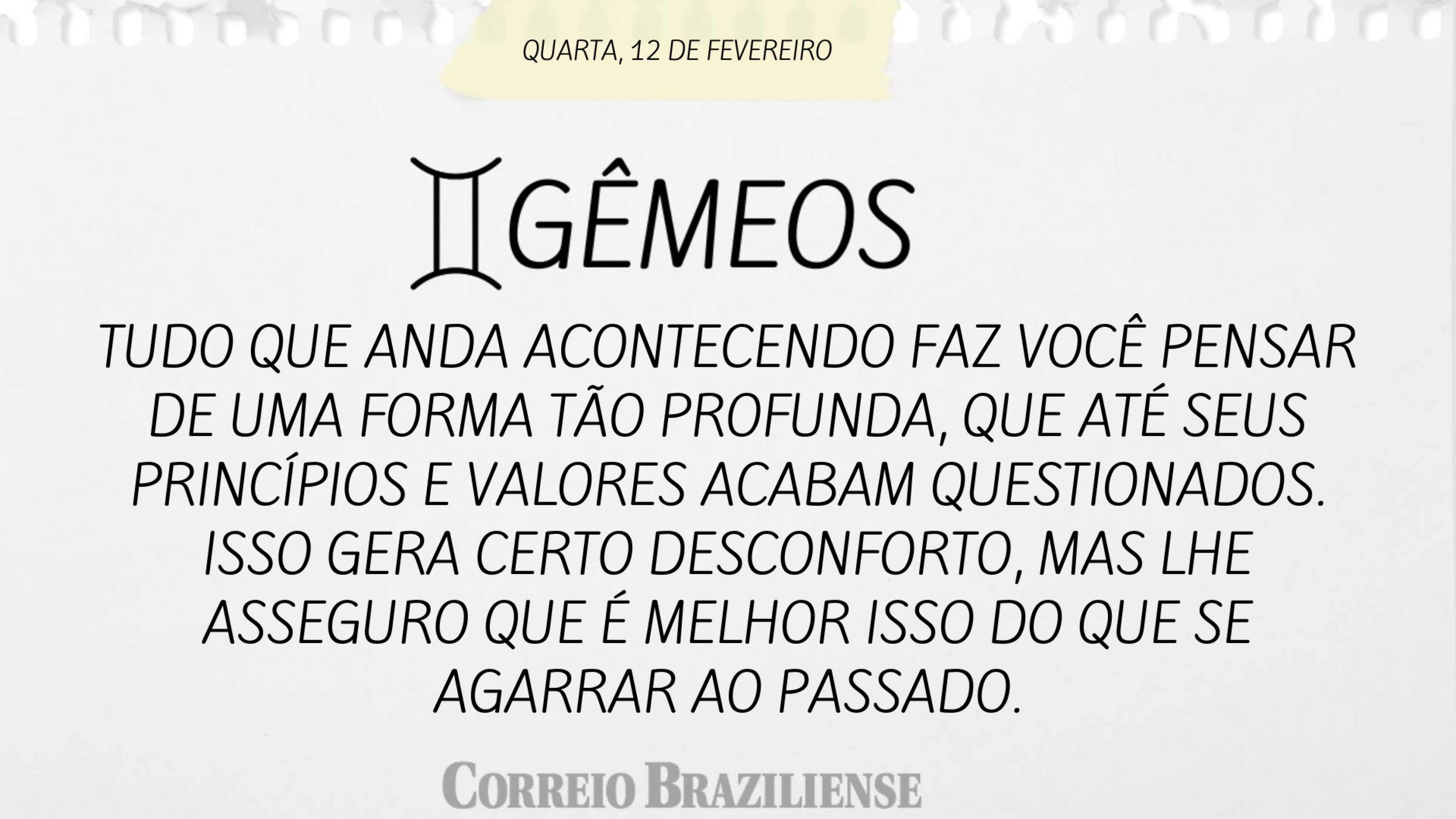 Gêmeos (nascimento entre 21/5 e 20/6)  