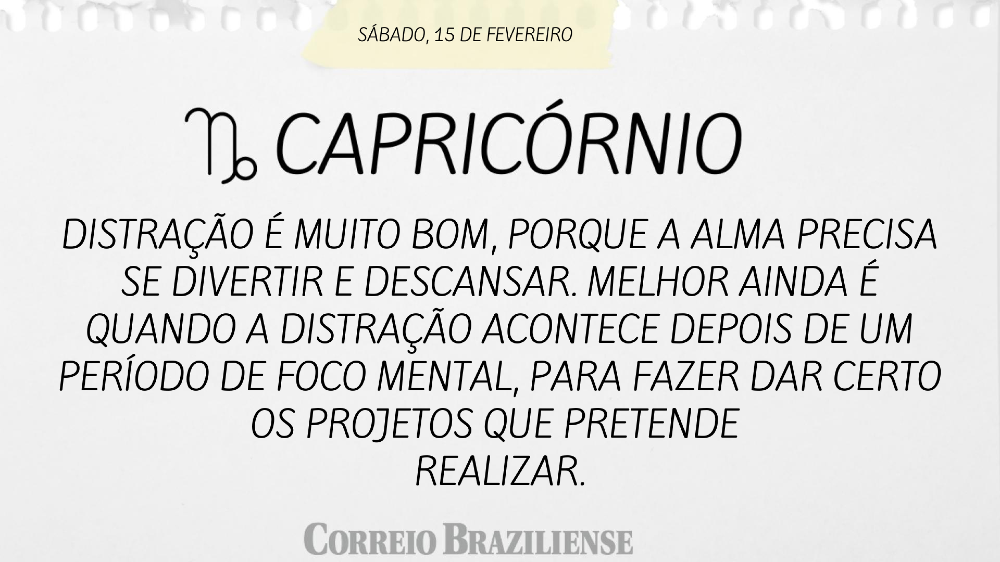 CAPRICÓRNIO (nascimento entre 22/12 a 20/1) 