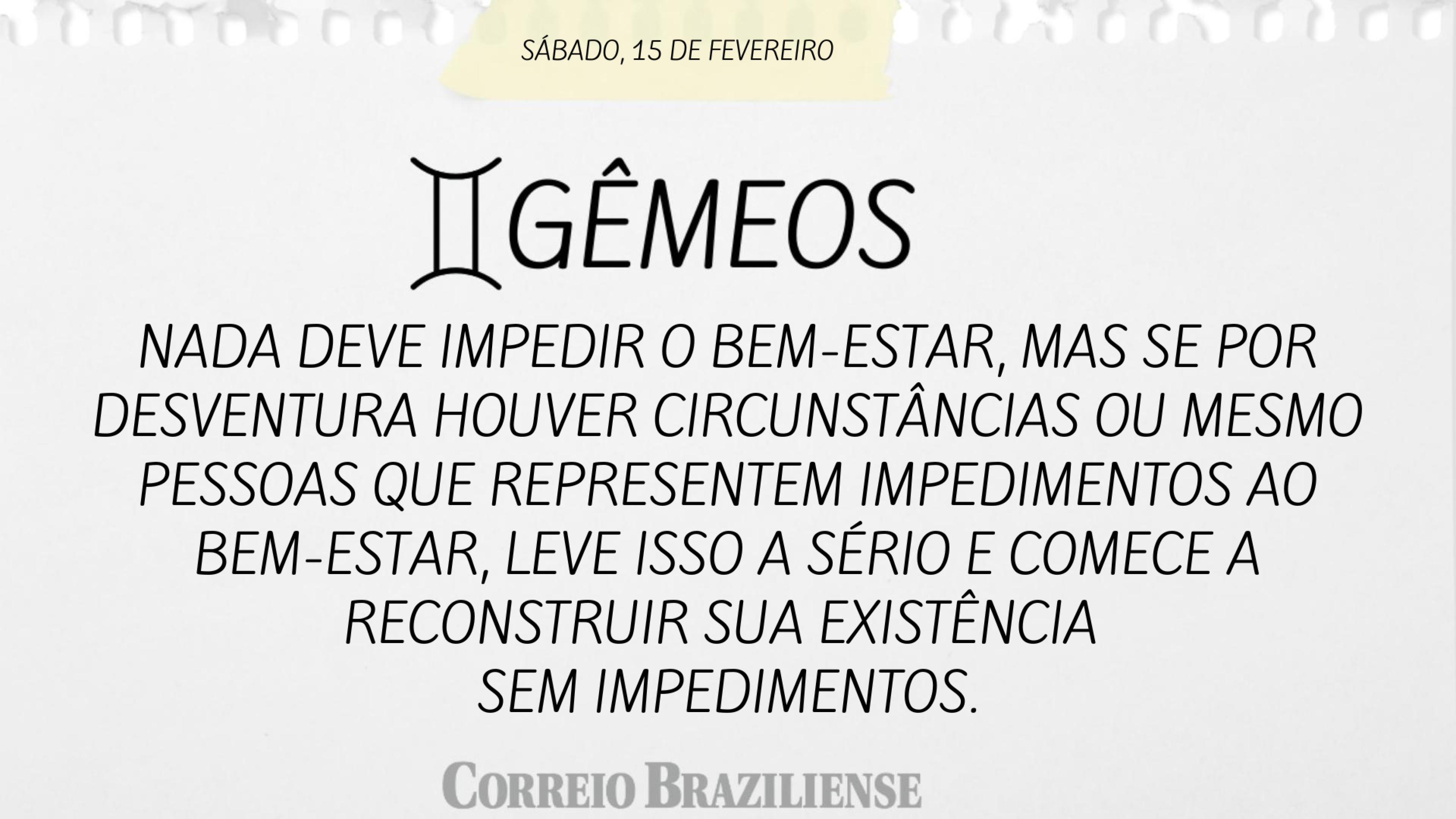 GÊMEOS (nascimento entre 21/5 a 20/6) 