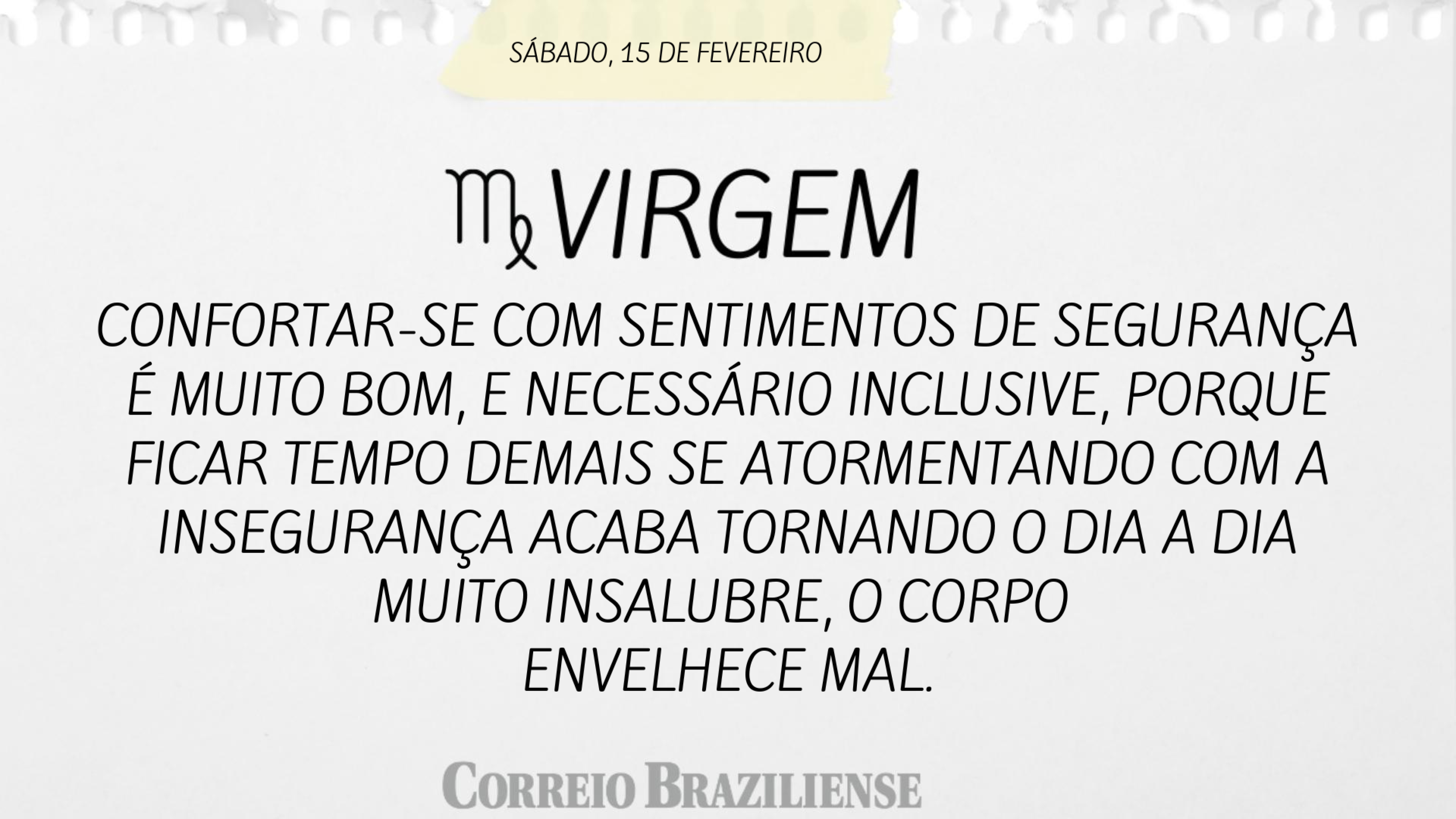 VIRGEM (nascimento entre 23/8 a 22/9) 
